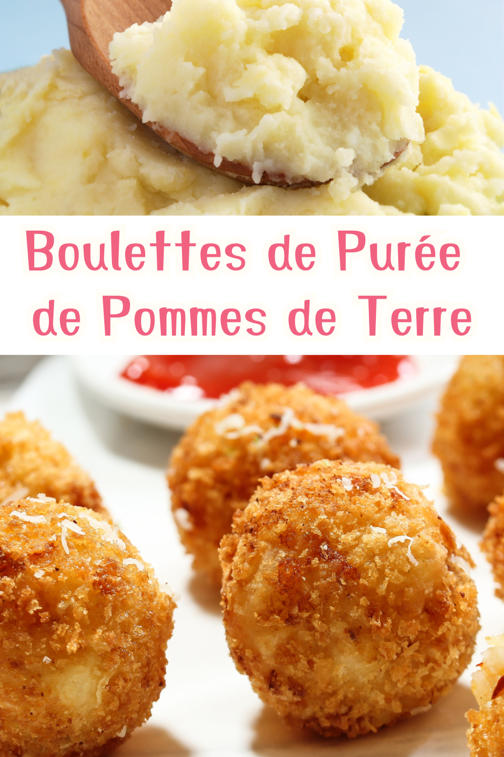 Boulettes de Purée de Pommes de Terre