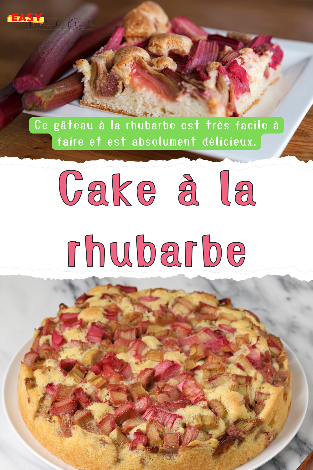 Recette de Cake à la rhubarbe