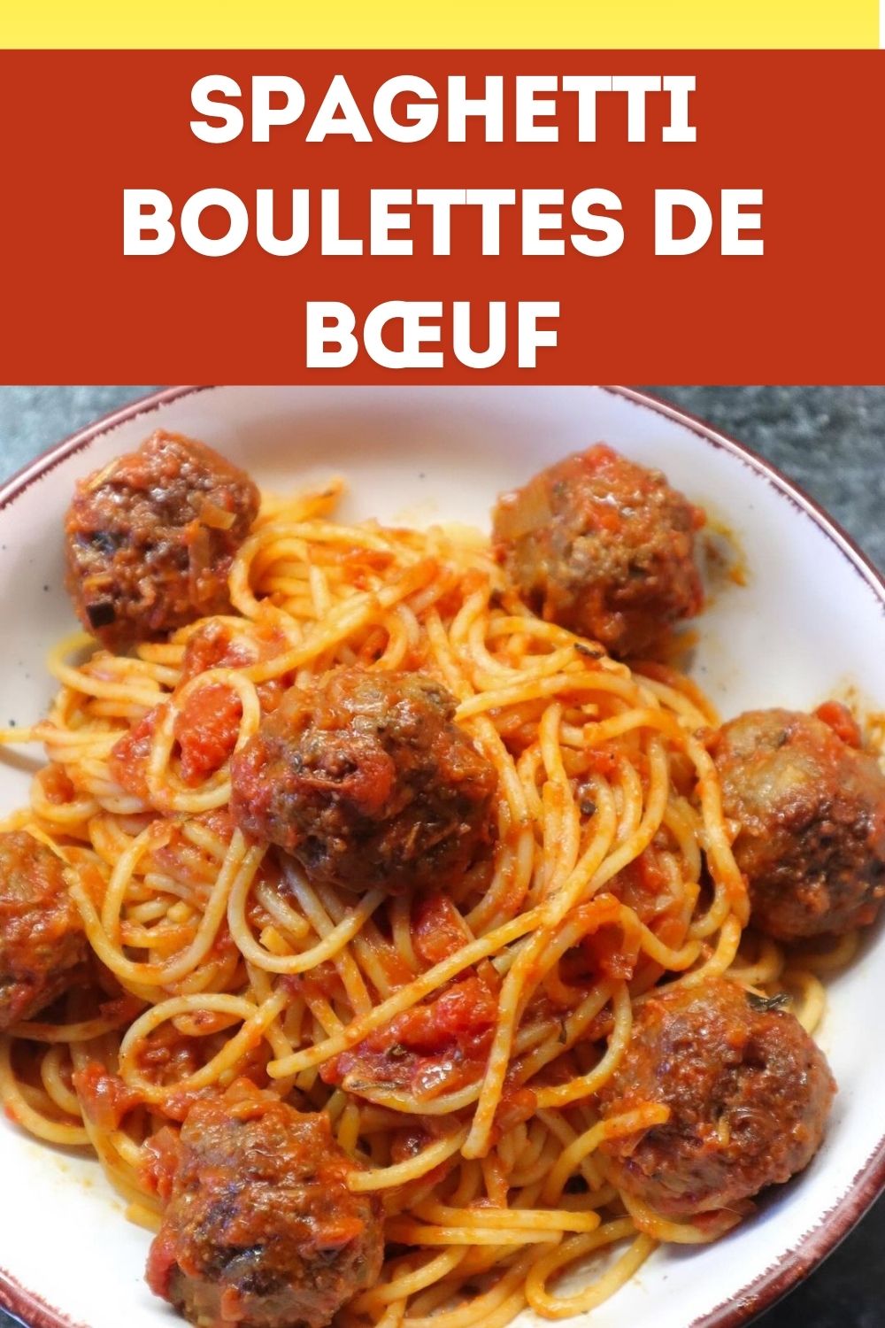 Recette de Spaghetti Boulettes de Bœuf à la Sauce Tomate Facile et Rapide