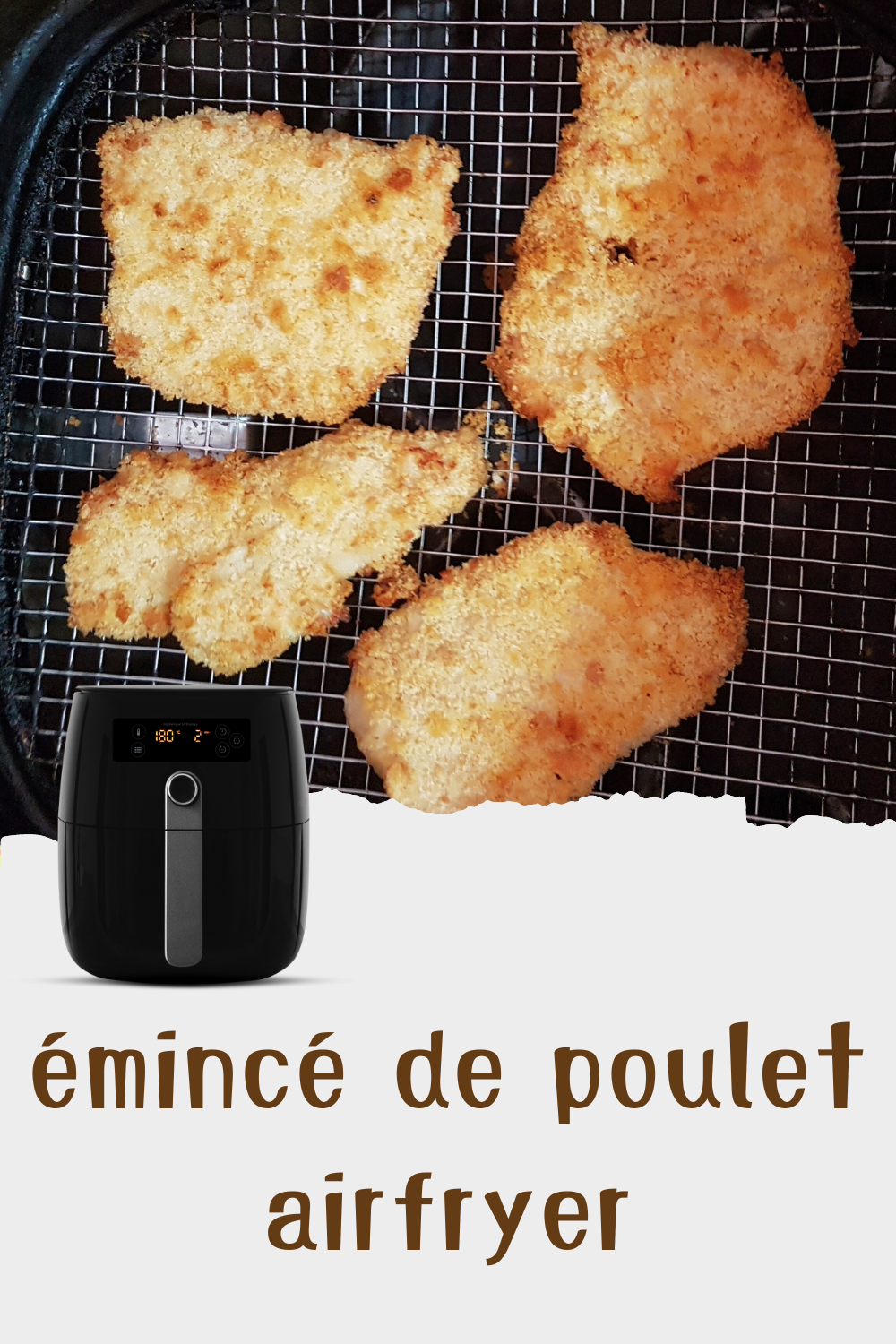 Émincé de Poulet à l'Airfryer