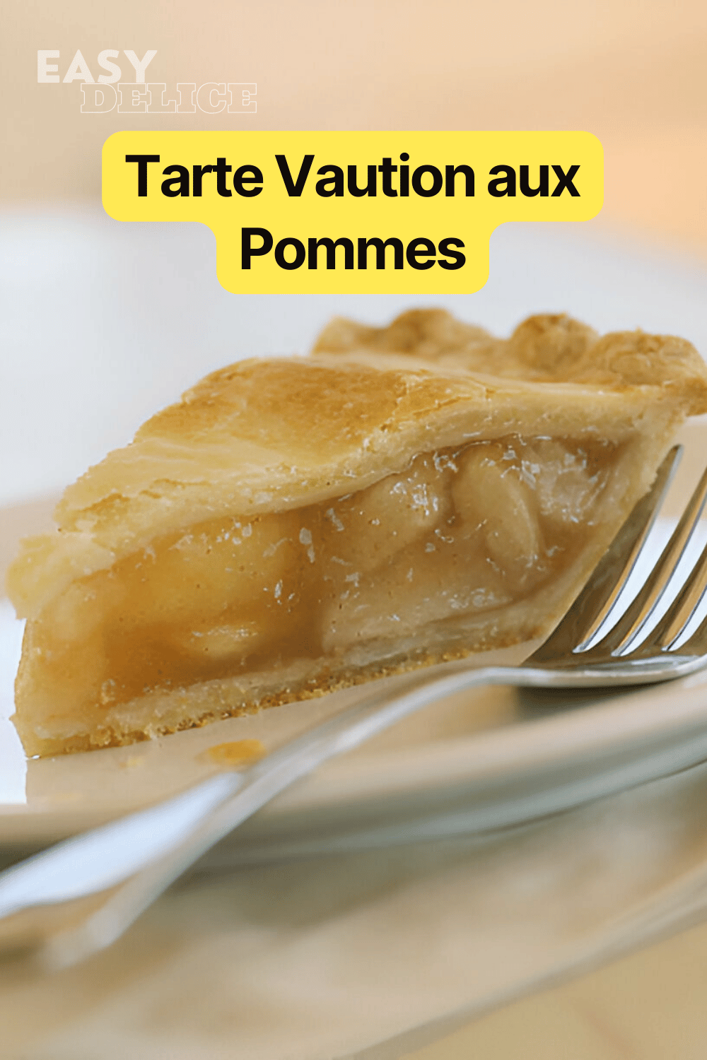 Tarte Vaution aux Pommes