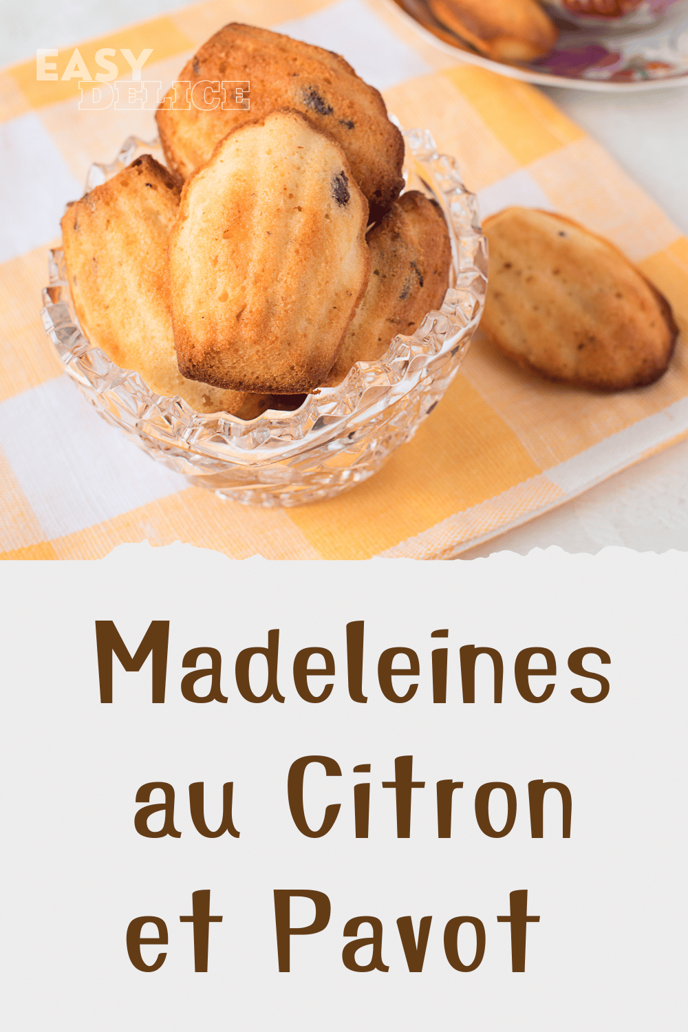 Madeleines au Citron et Pavot (Avec Belle Bosse)