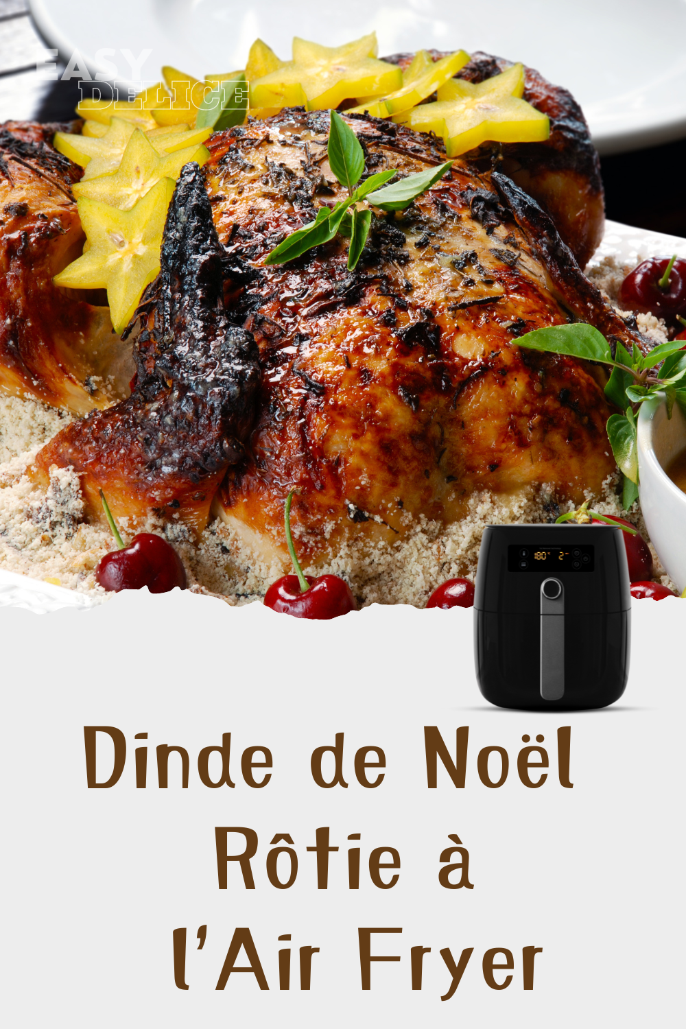 Dinde de Noël Rôtie à l'Air Fryer