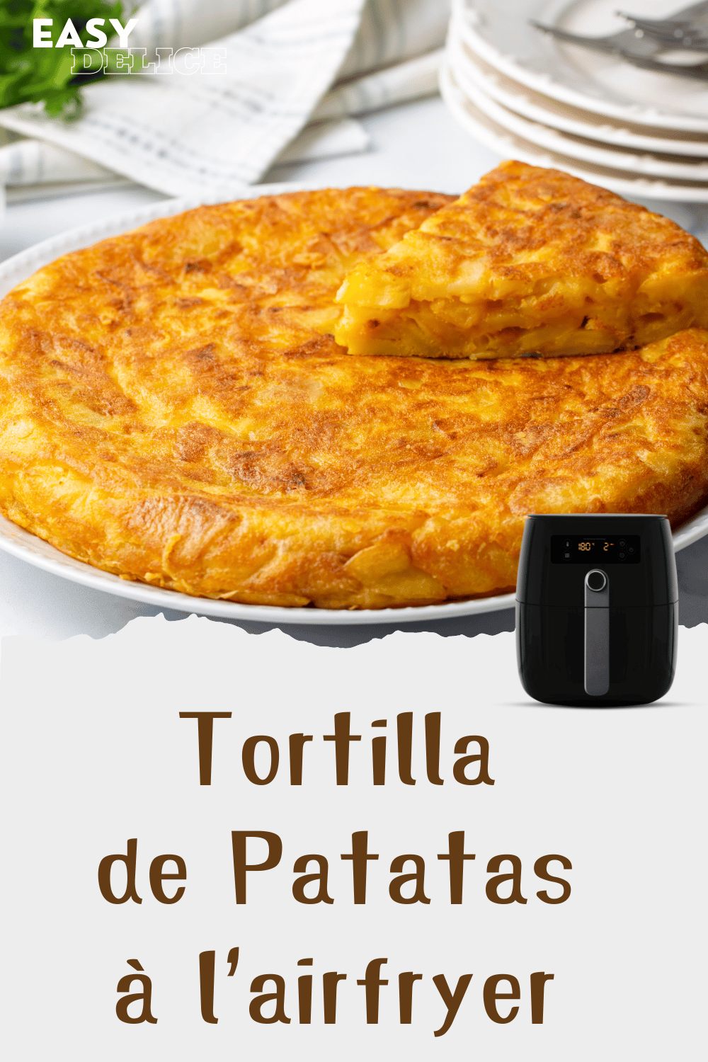 Tortilla de Patatas à l'airfryer 