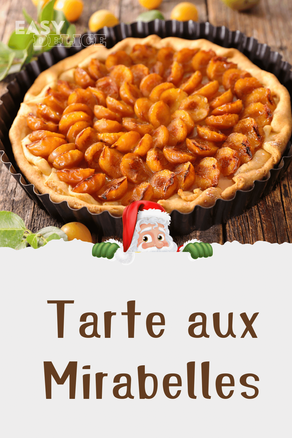 Tarte aux Mirabelles