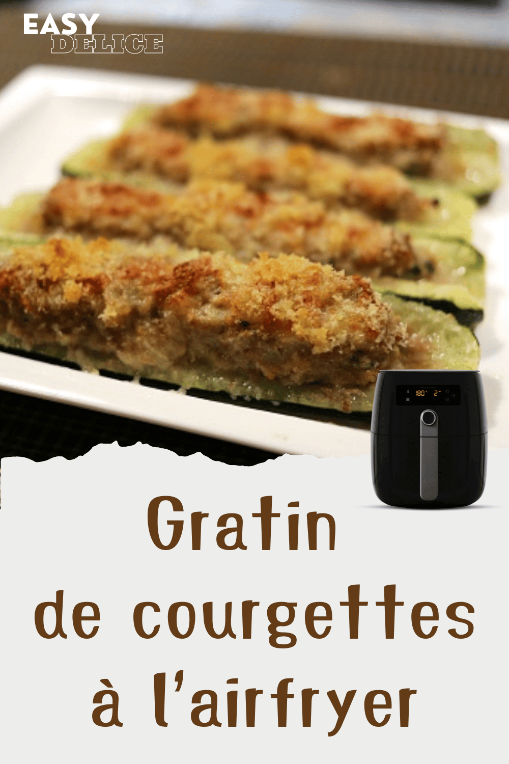 Gratin de courgettes au airfryer