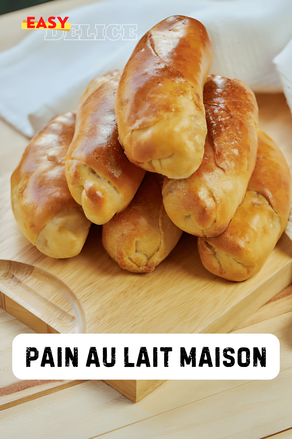 Pain au Lait Maison