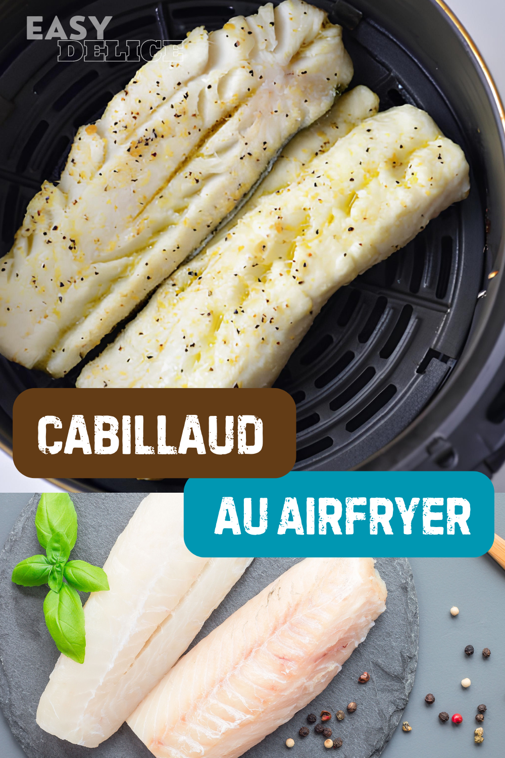 Cabillaud au Airfryer
