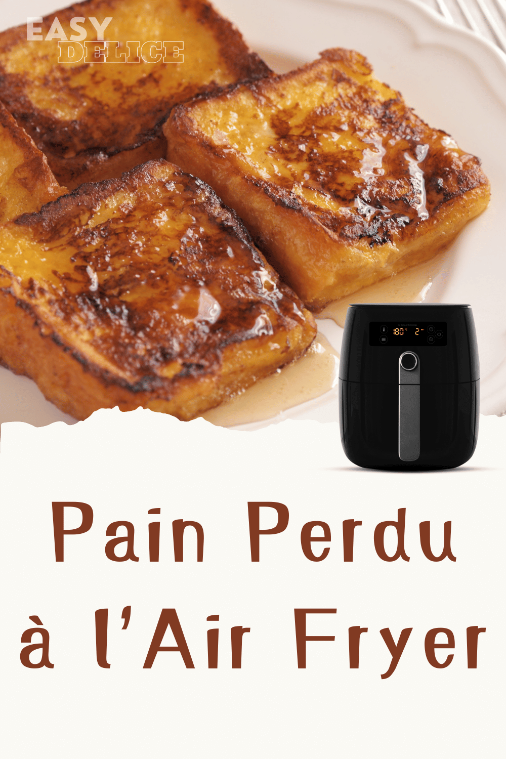 Pain Perdu à l'Air Fryer