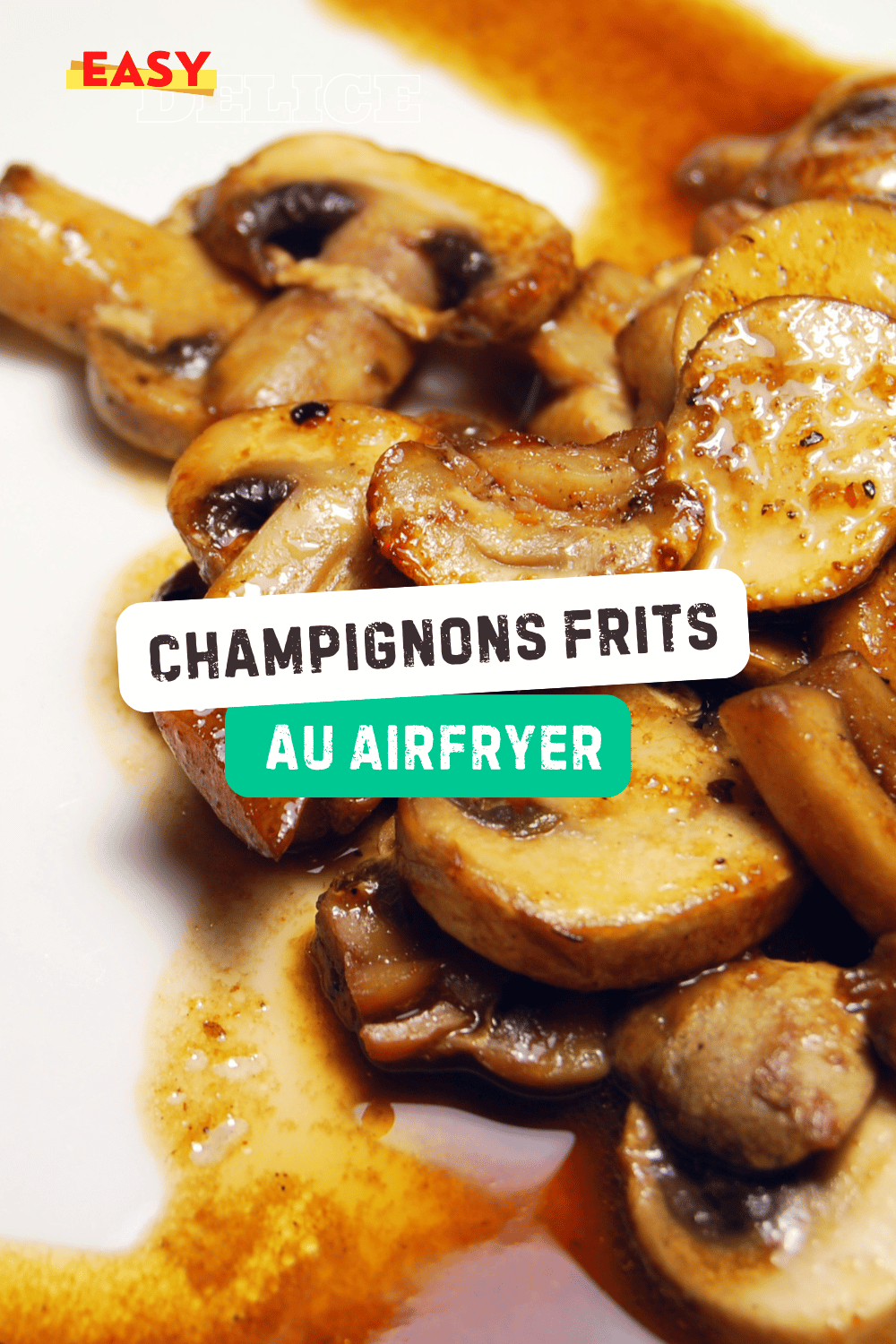 Recette de Champignons Frits au Airfryer