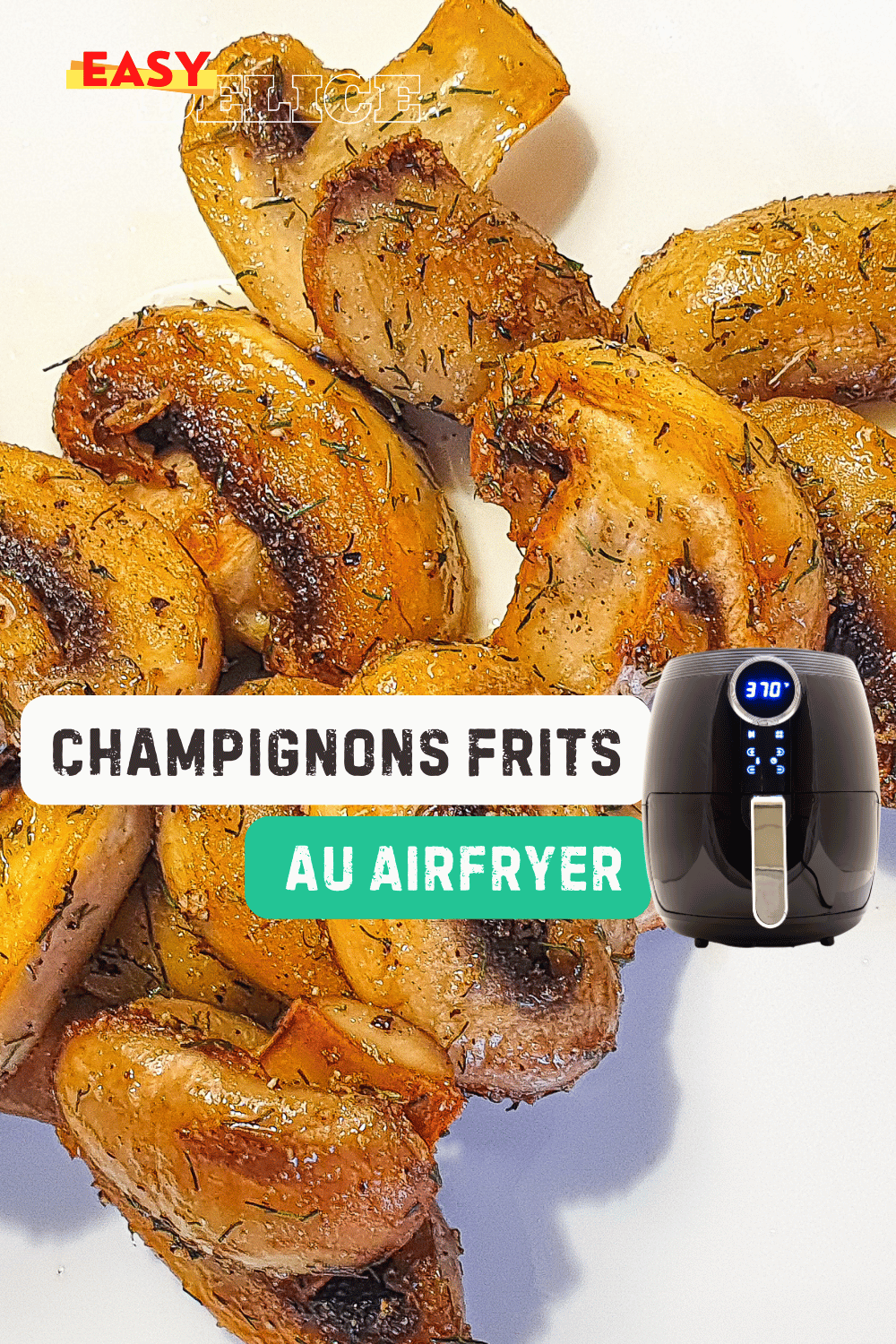 Recette de Champignons Frits au Airfryer