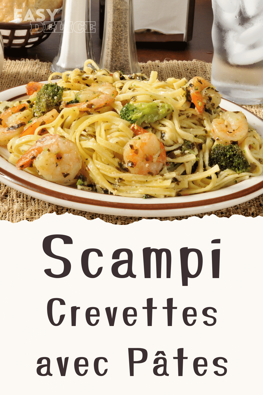 Recette de Scampi aux Crevettes avec Pâtes