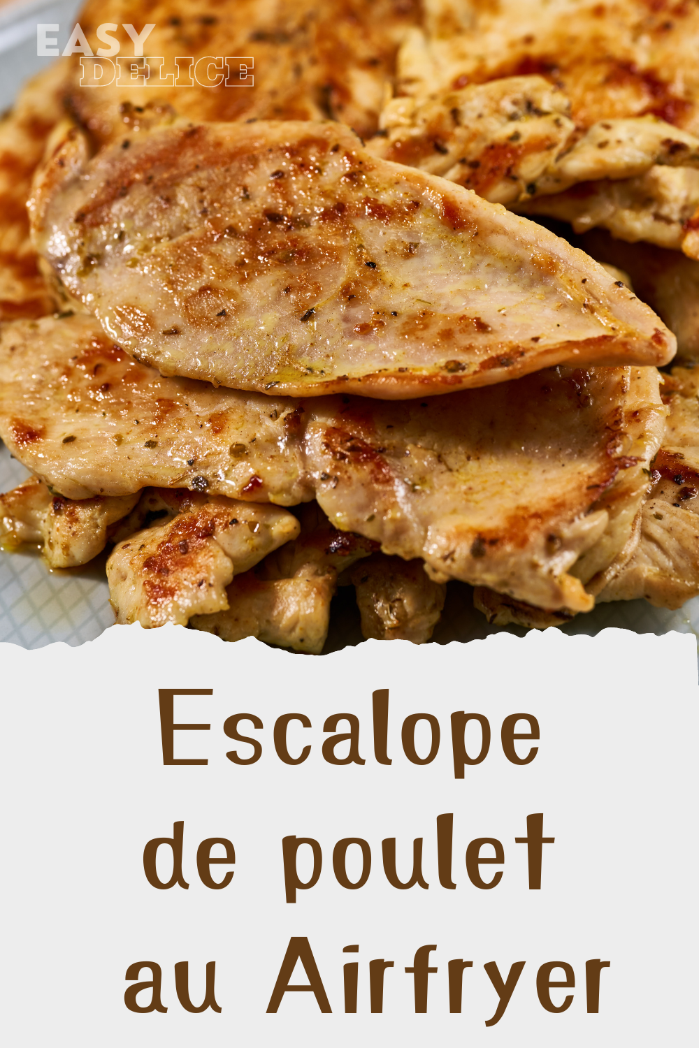 Escalope de poulet au Airfryer