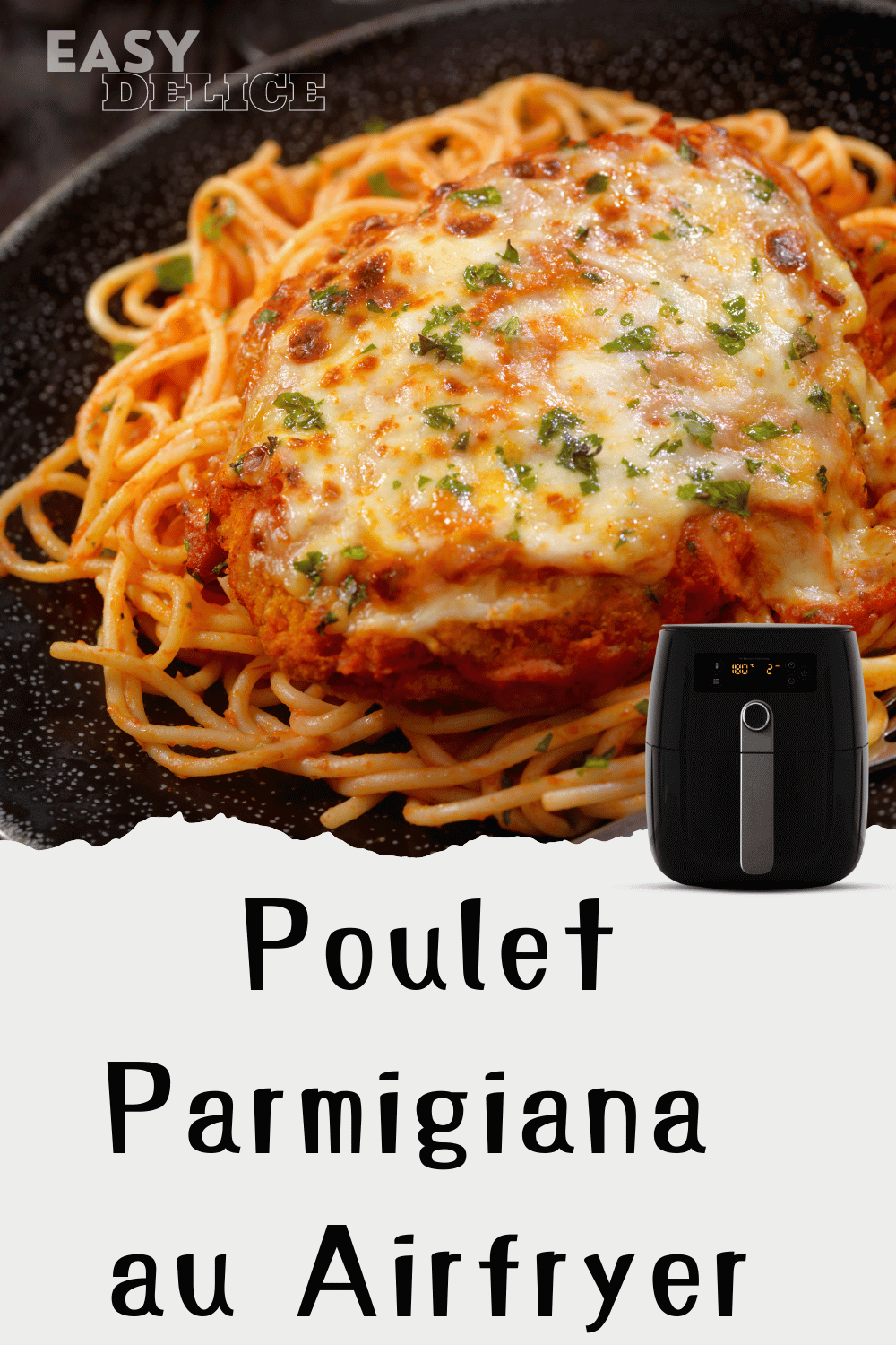 Recette de Poulet Parmigiana à l'Air Fryer