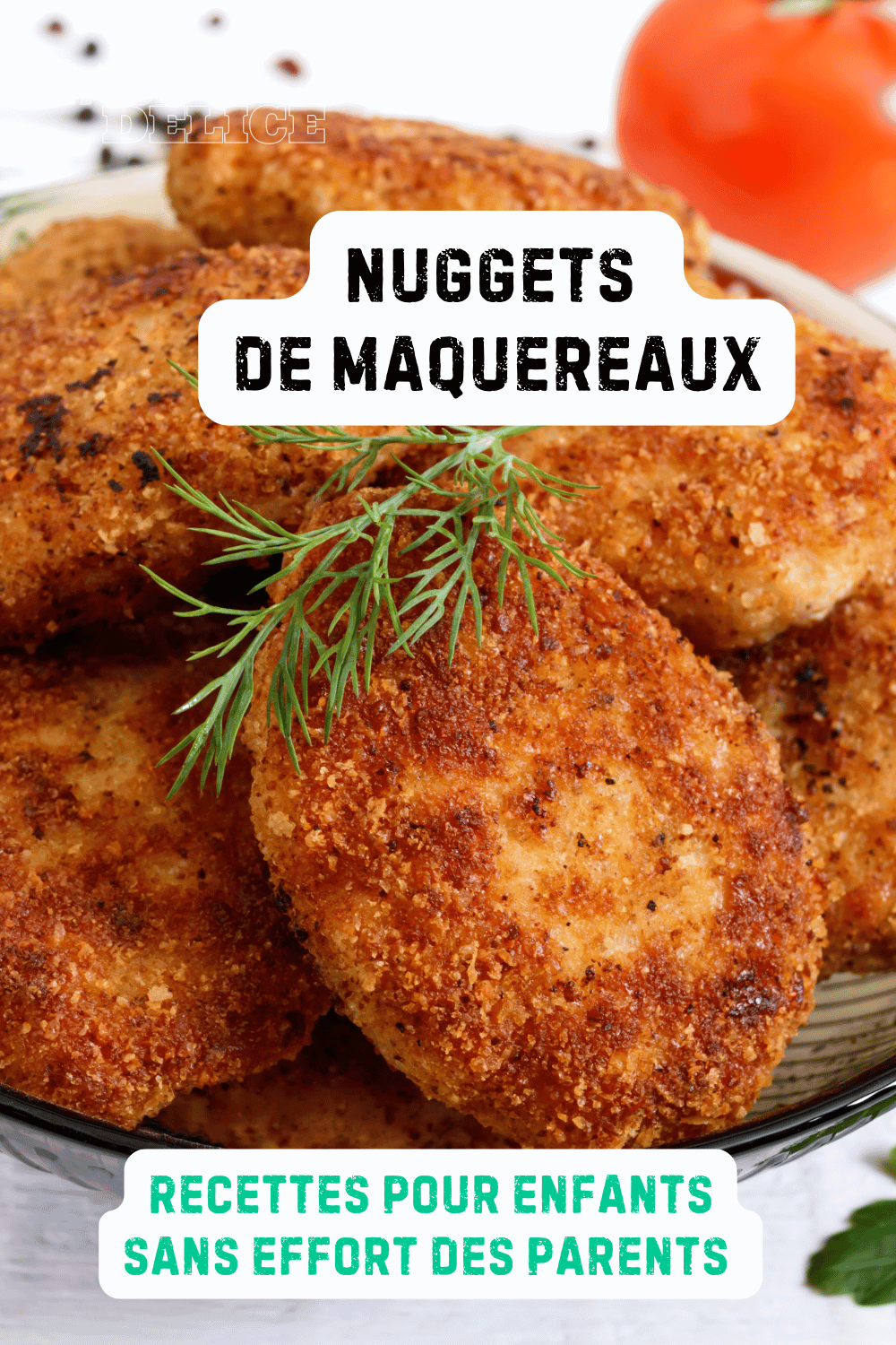 Nuggets de Maquereaux : recettes sans effort des parents débordés