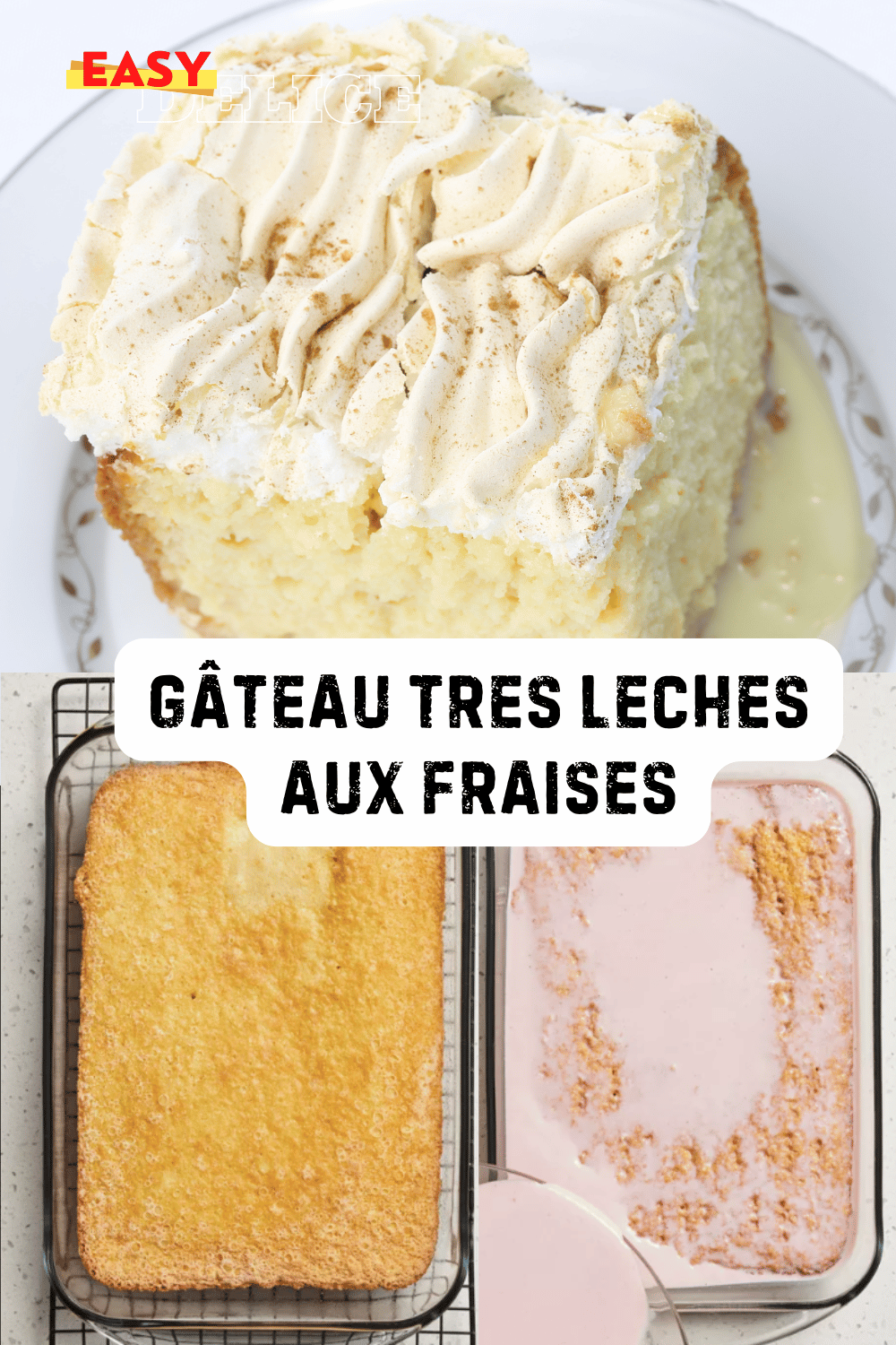 Gâteau aux Fraises et Tres Leches