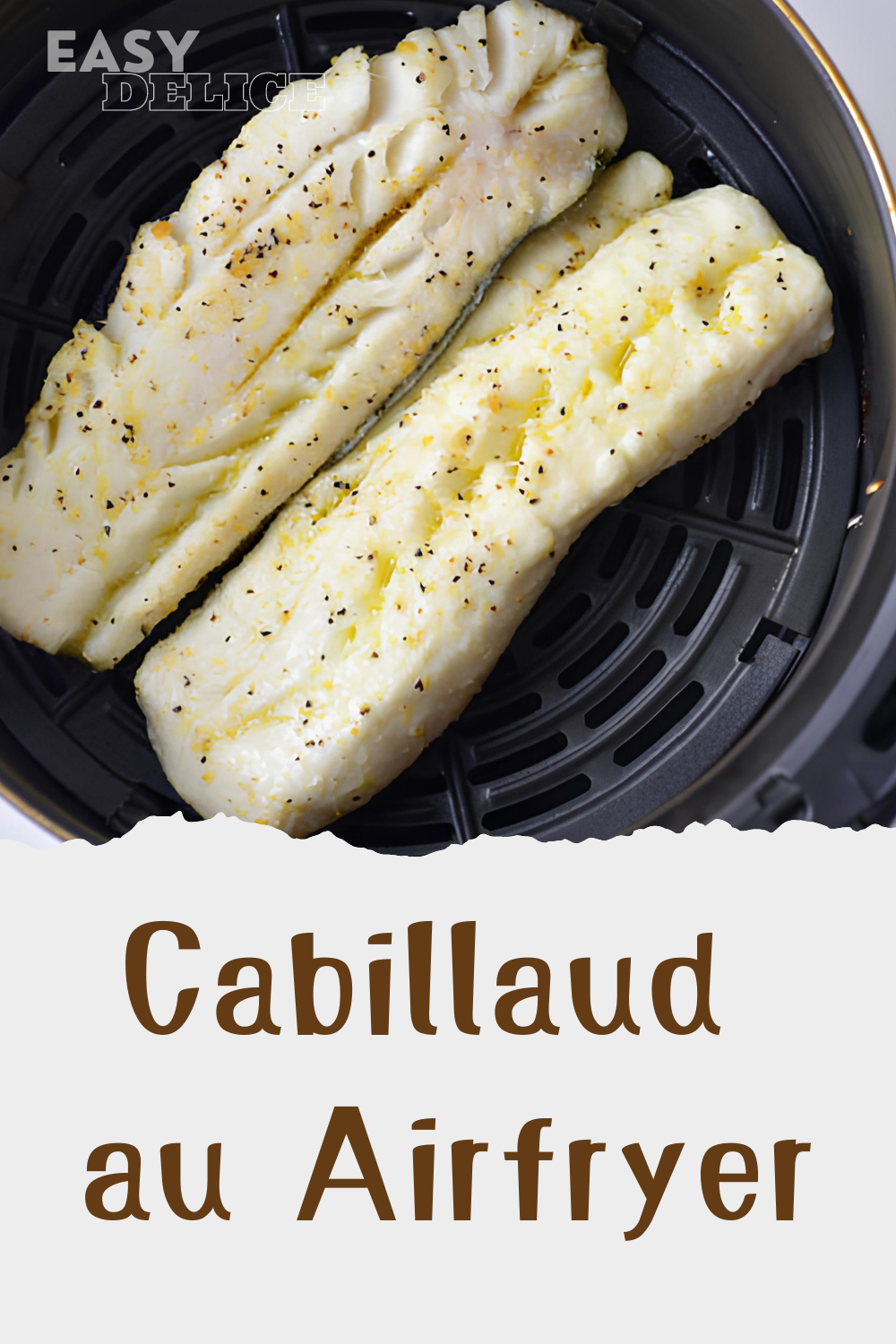 Cabillaud au Airfryer 