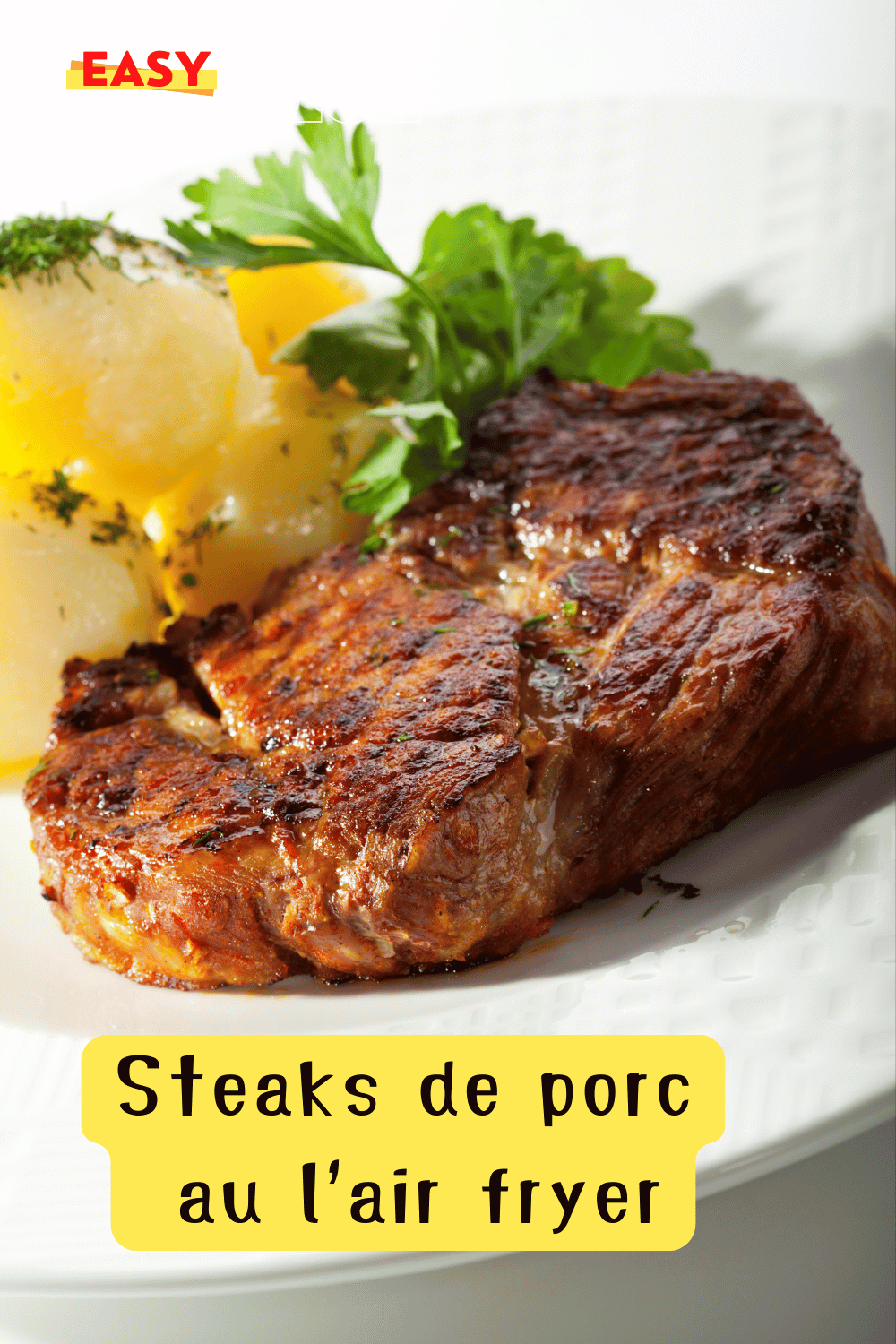 Steaks de porc à l'air fryer