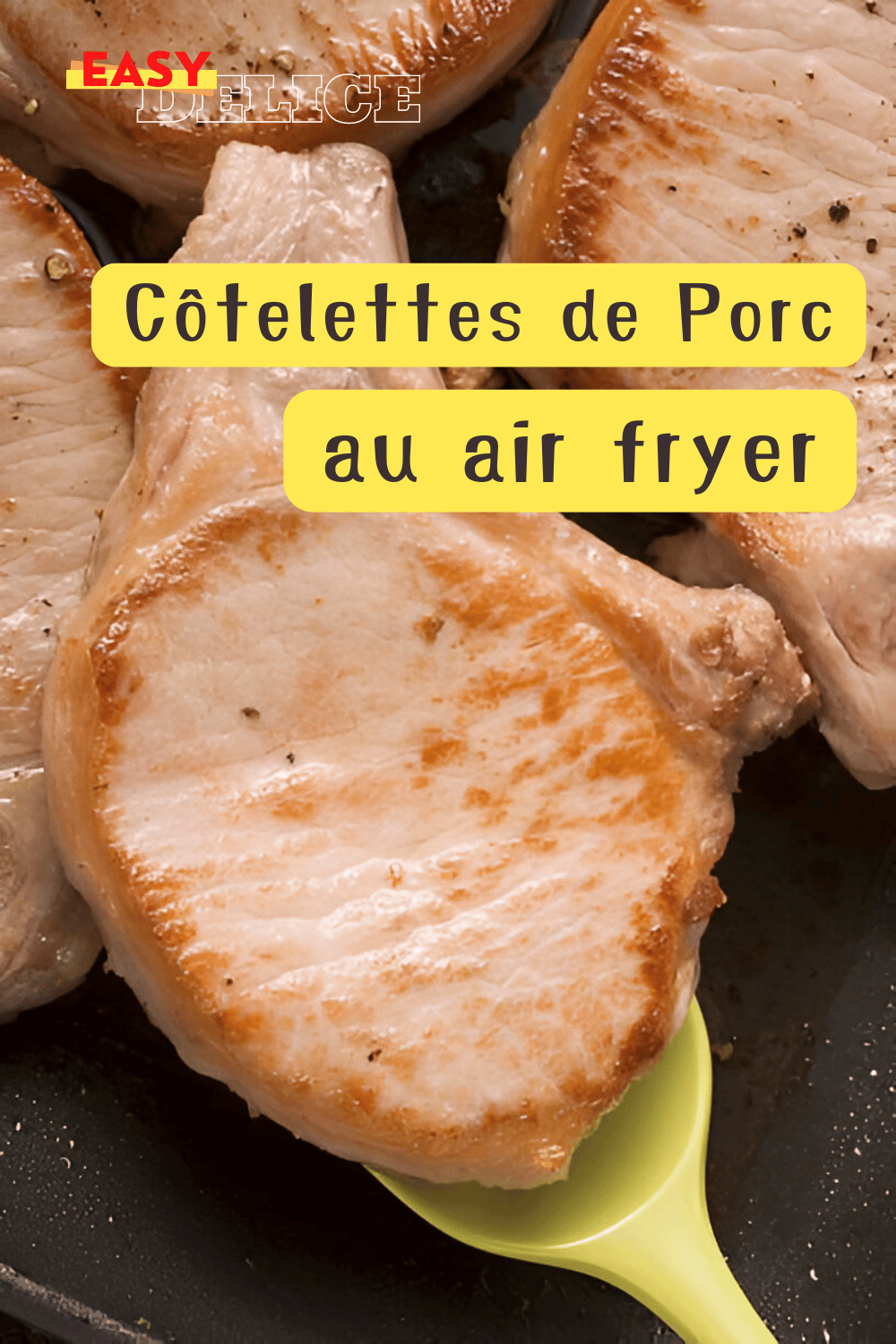 Côtelettes de Porc au Air Fryer