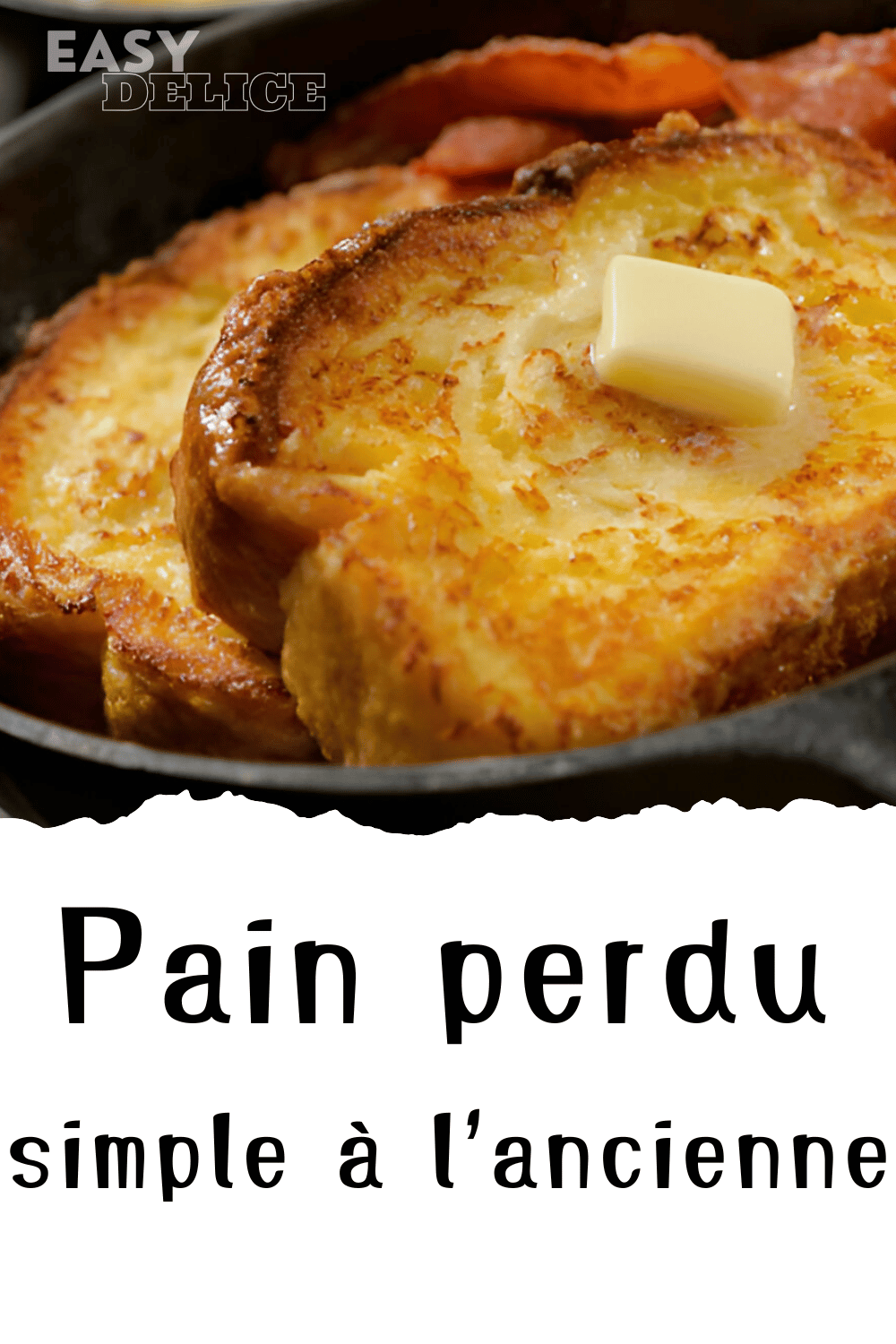 Pain perdu simple à l'ancienne