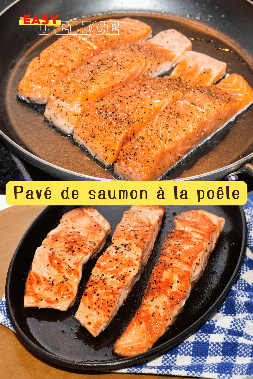 Pavé de saumon à la poêle