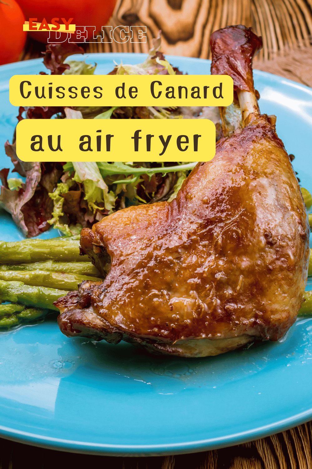 Cuisses de Canard à la Friteuse à Air
