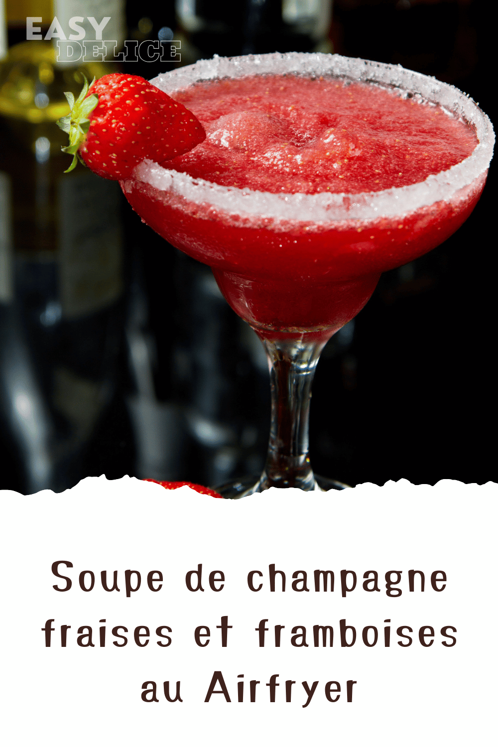 Soupe de Champagne aux fraises et framboises