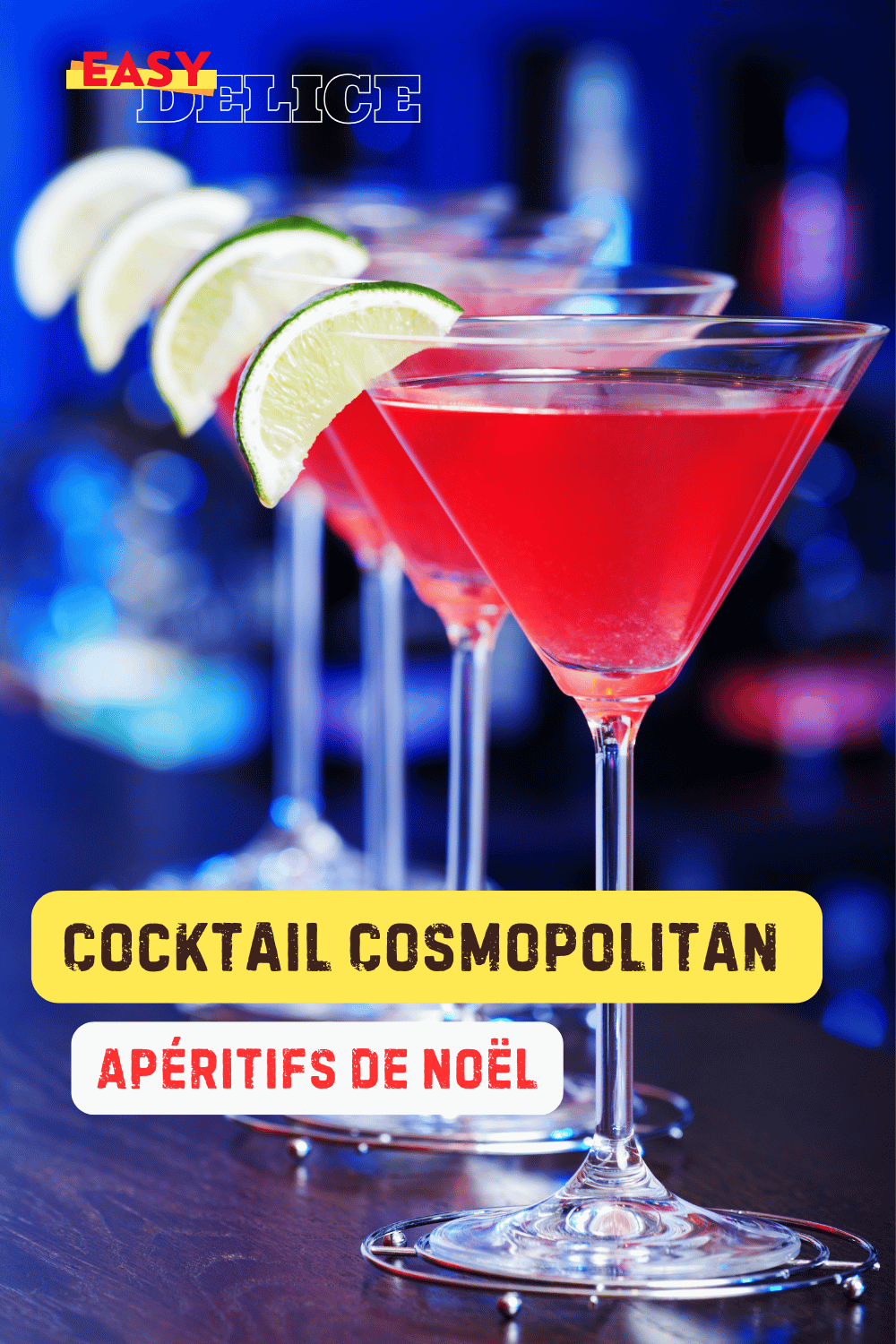 Cocktail Cosmopolitan facile