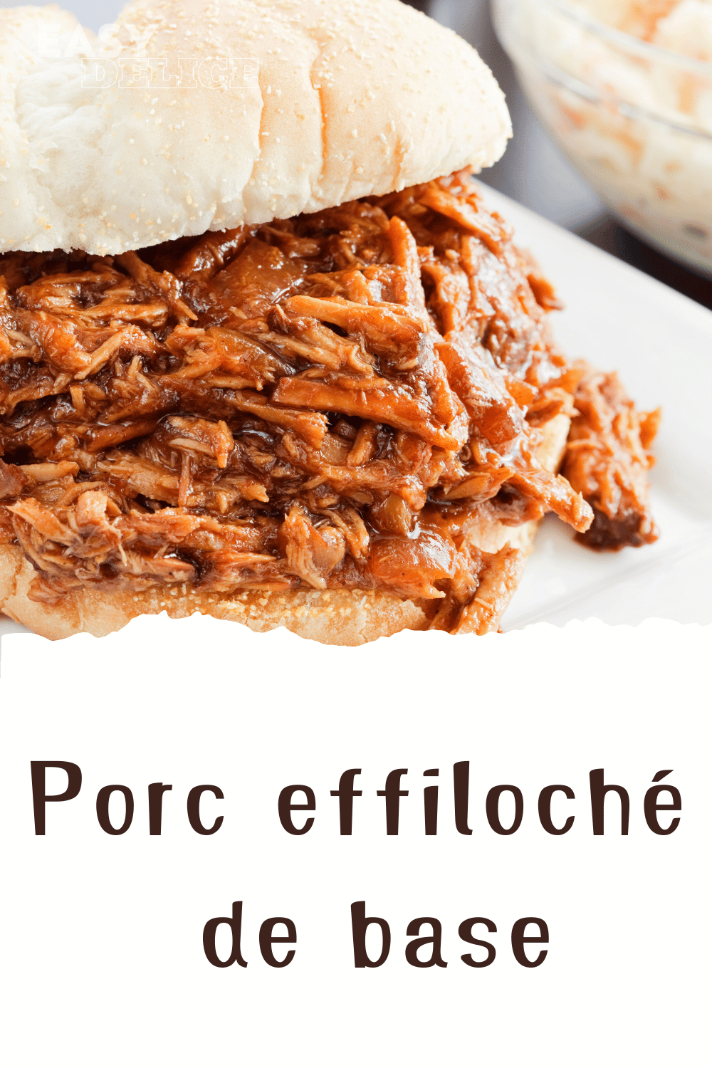 Porc effiloché de base