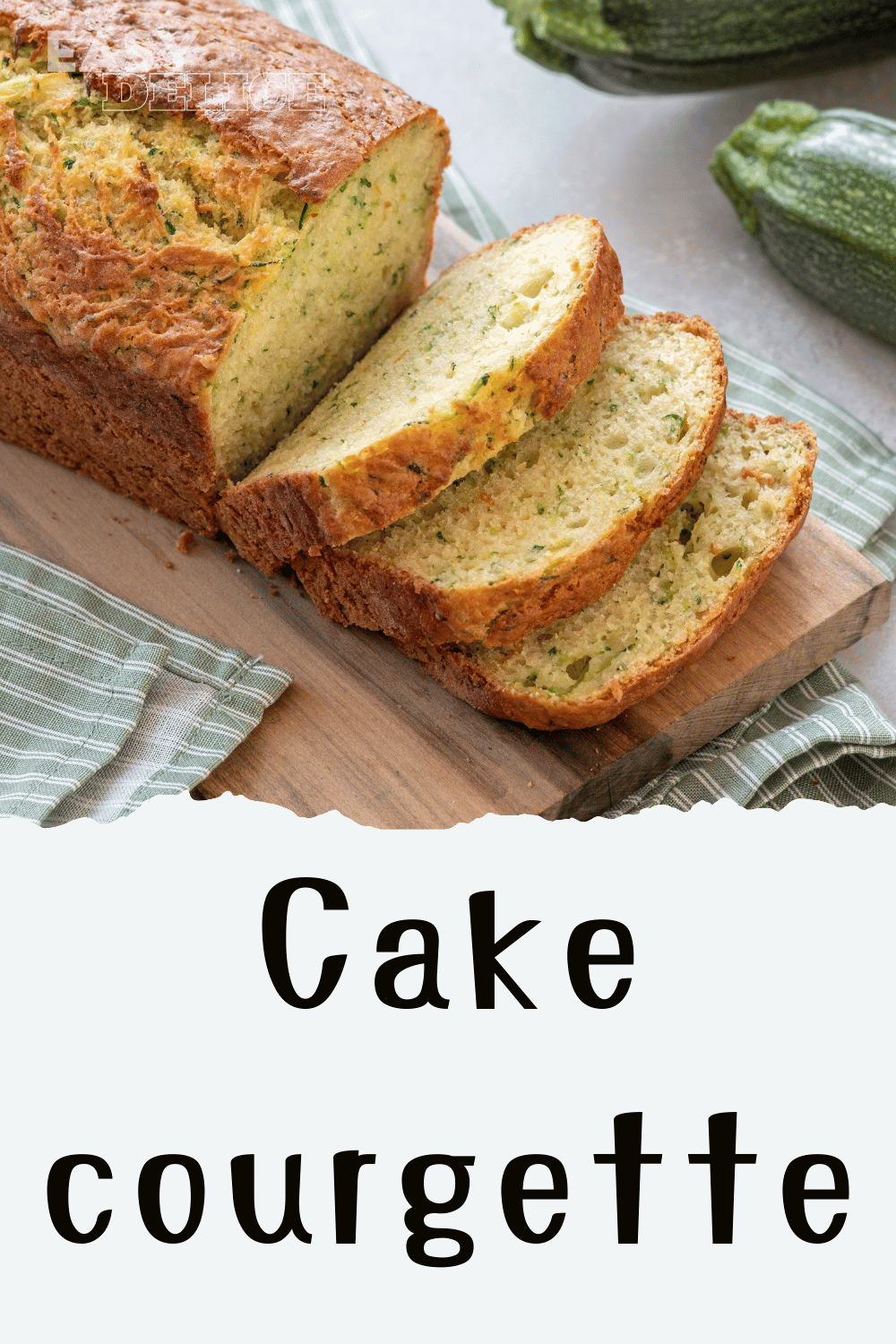 Cake aux Courgettes : Une Recette Moelleuse et Savoureuse