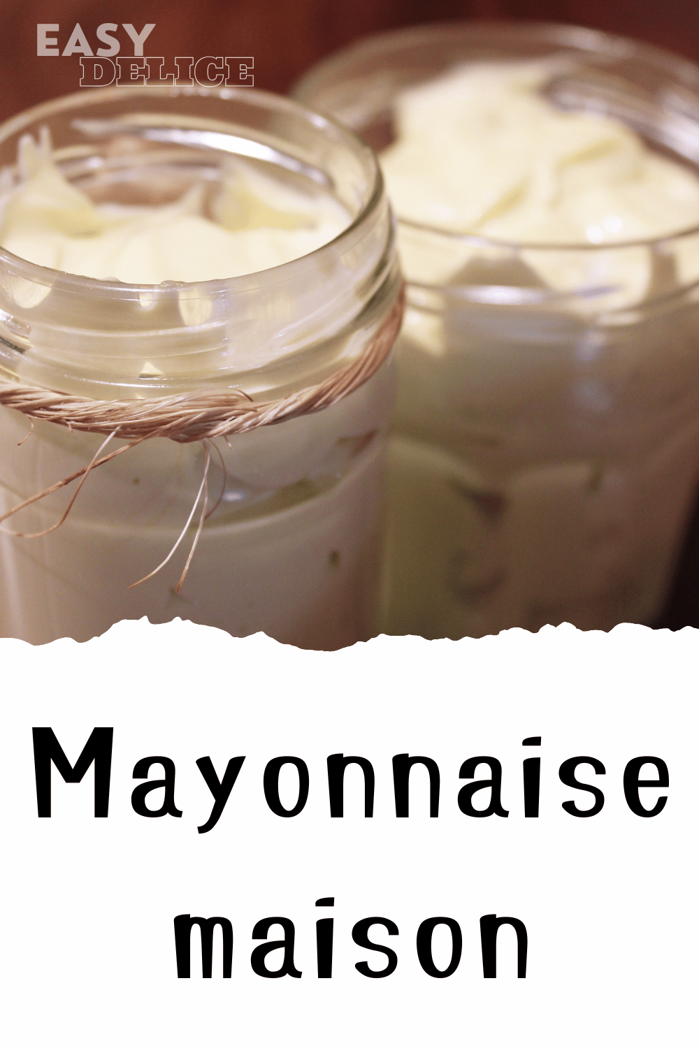 Mayonnaise Maison Inratable : La Recette Facile et Rapide