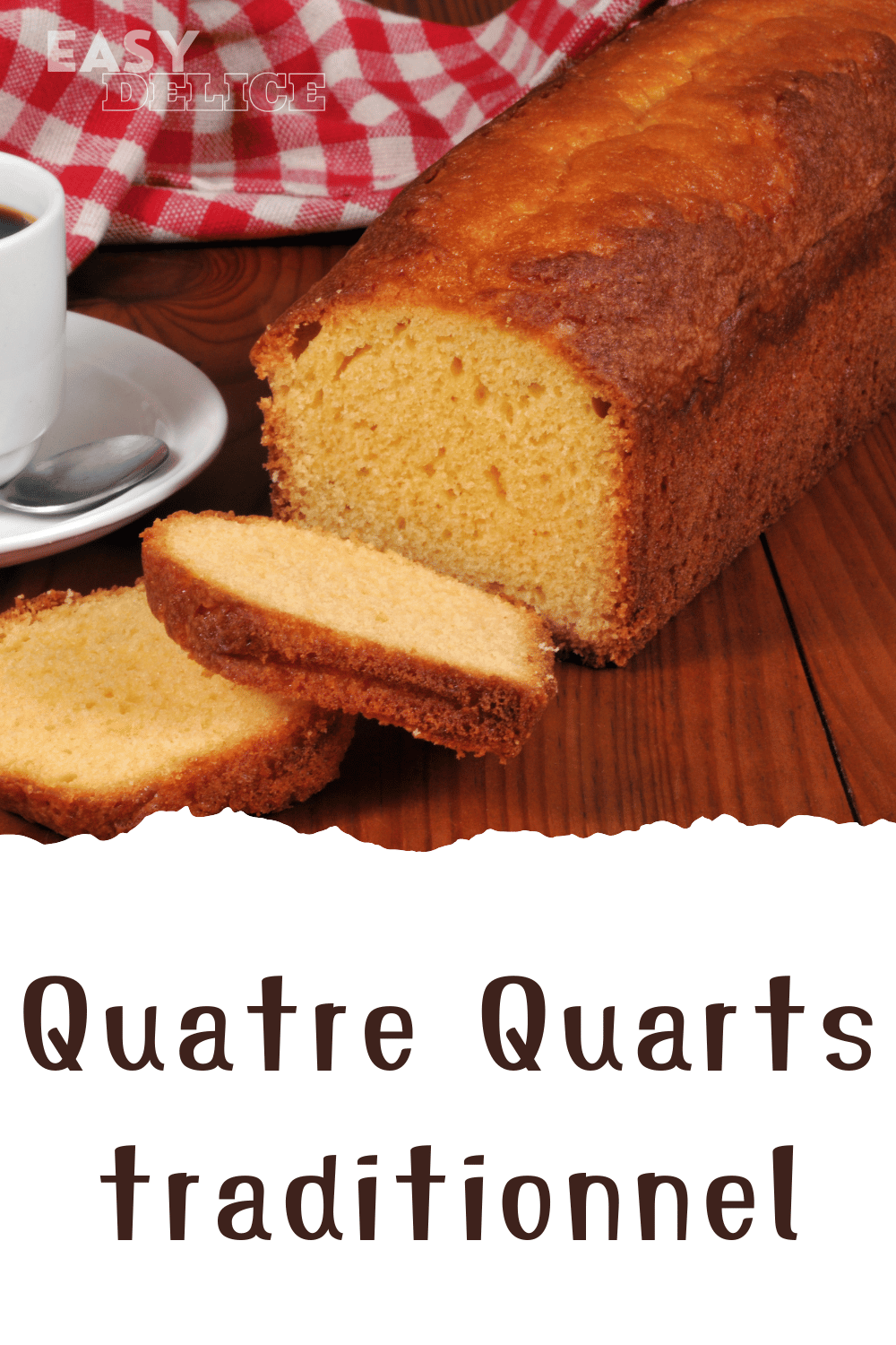 Quatre Quarts traditionnel