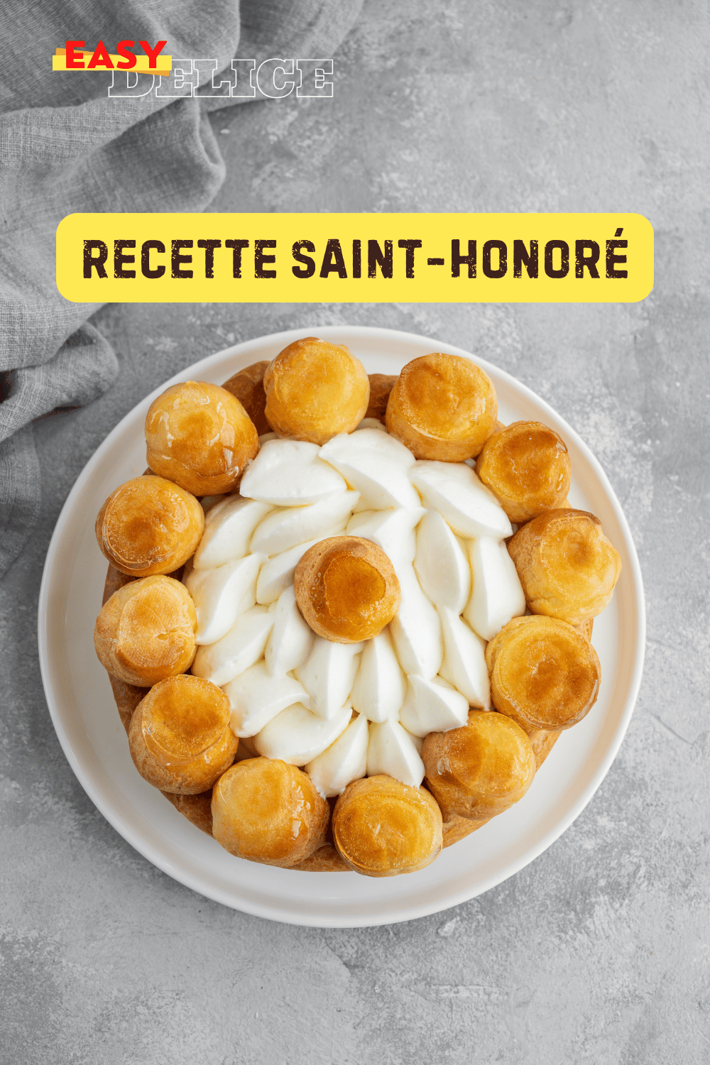 Recette saint-honoré
