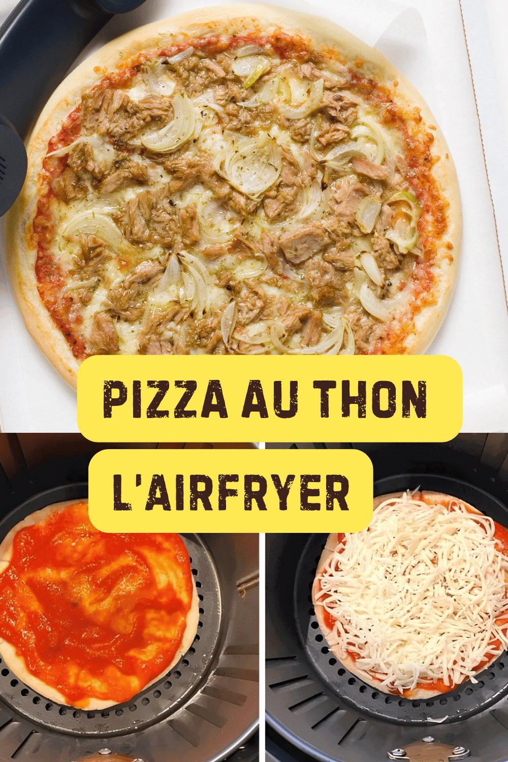 Pizza au Thon à l'AirFryer