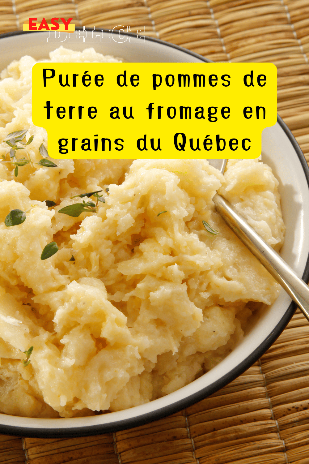 Purée de pommes de terre au fromage en grains du Québec
