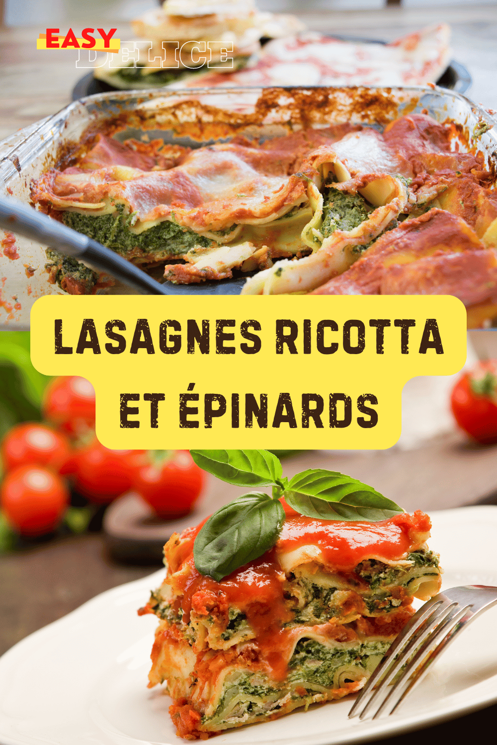 Lasagnes ricotta et épinards