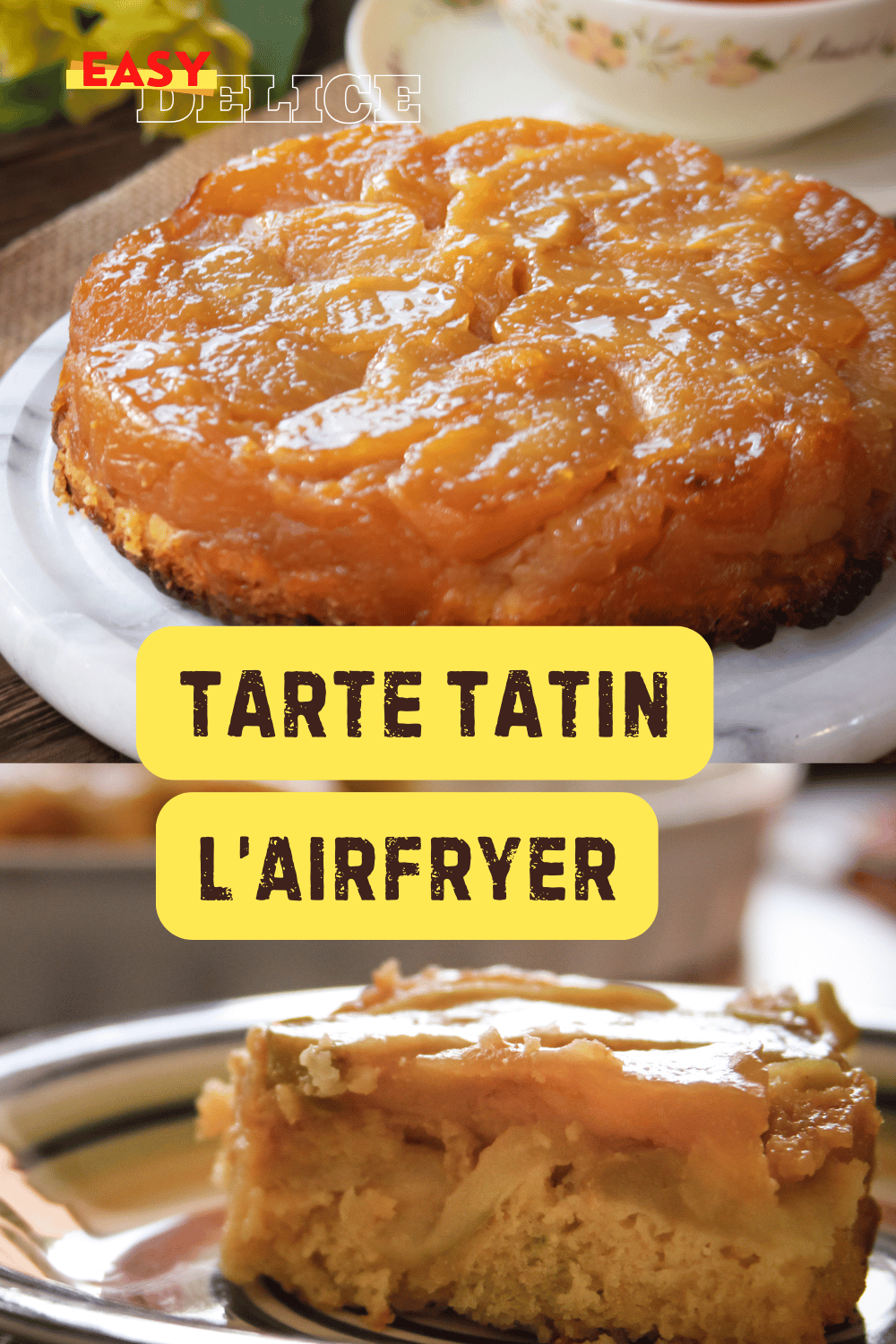 Tarte Tatin à l'AirFryer