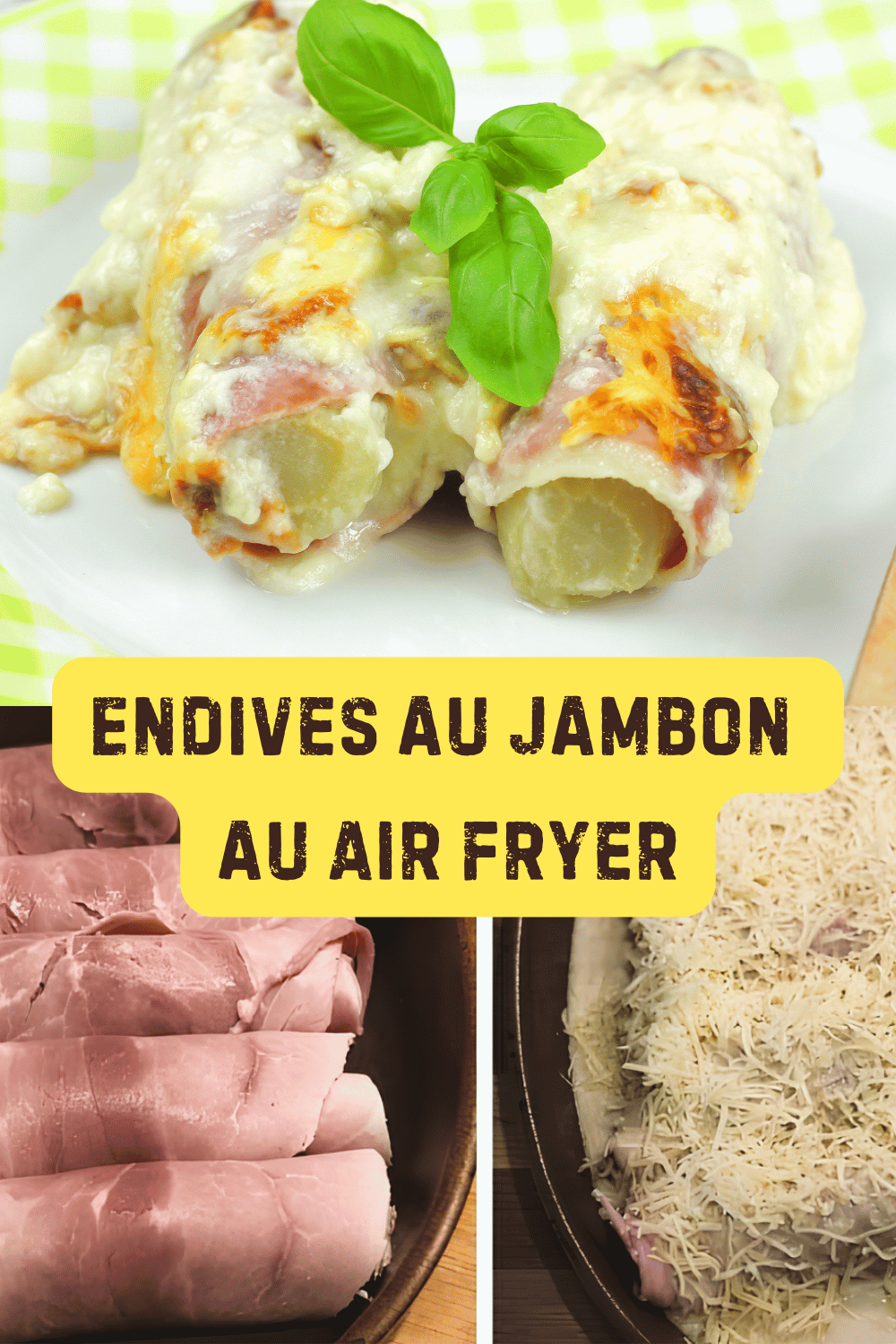 Endives au jambon au Air Fryer 