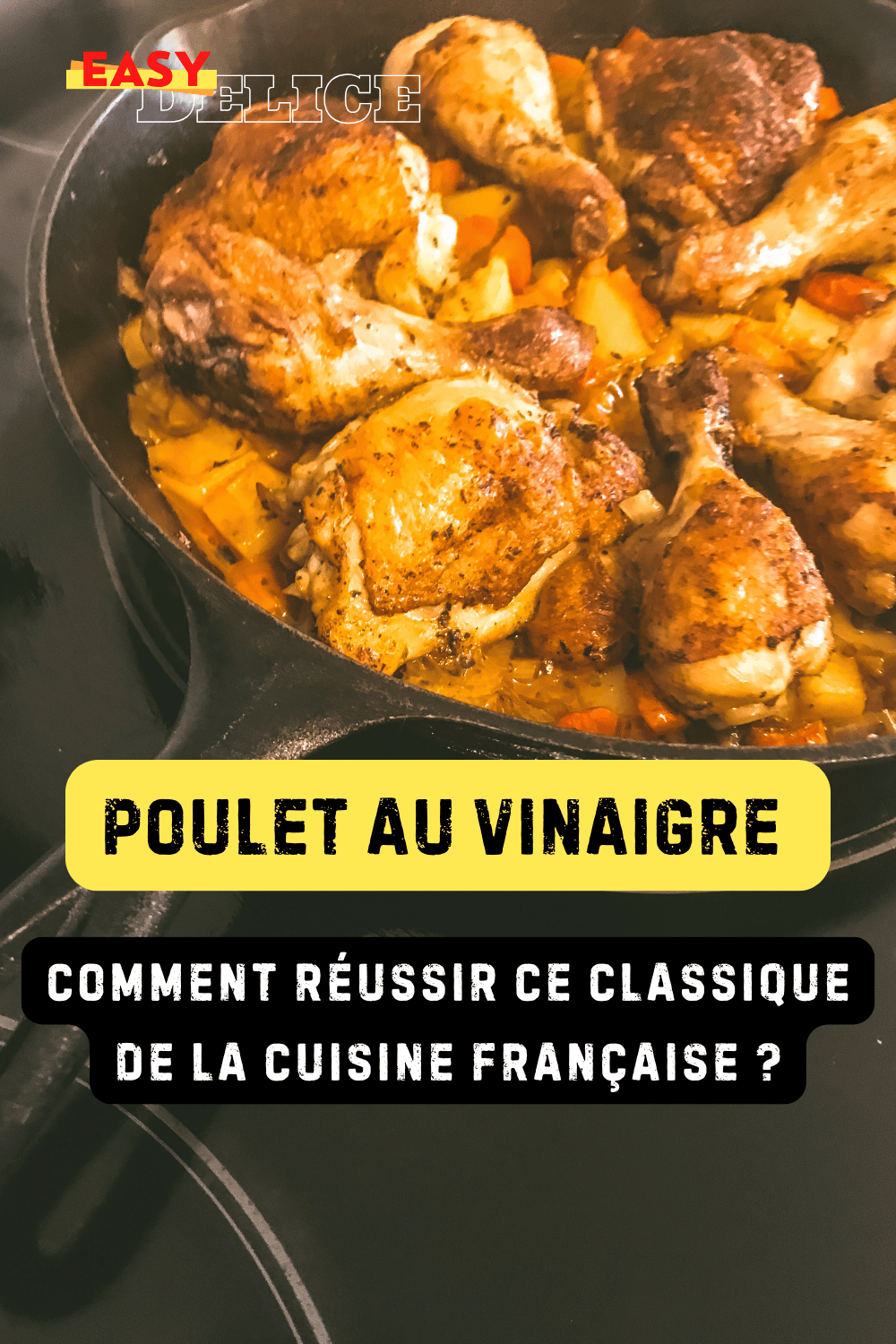 Poulet au vinaigre