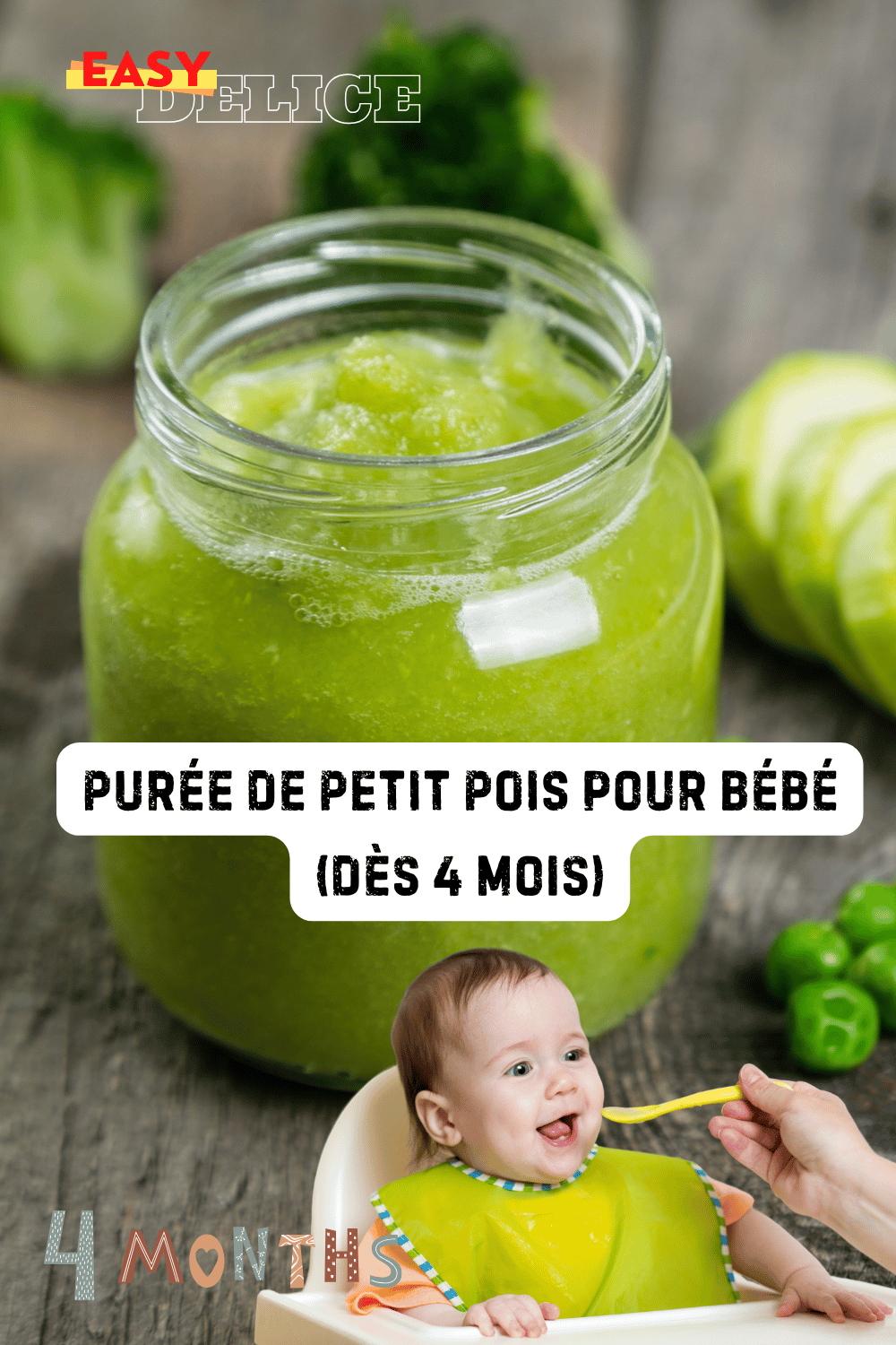 Purée de PETIT POIS pour Bébé (dès 4 mois) 