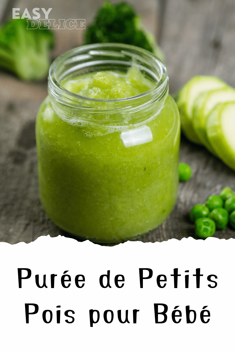 Purée de PETIT POIS pour Bébé (dès 4 mois) 