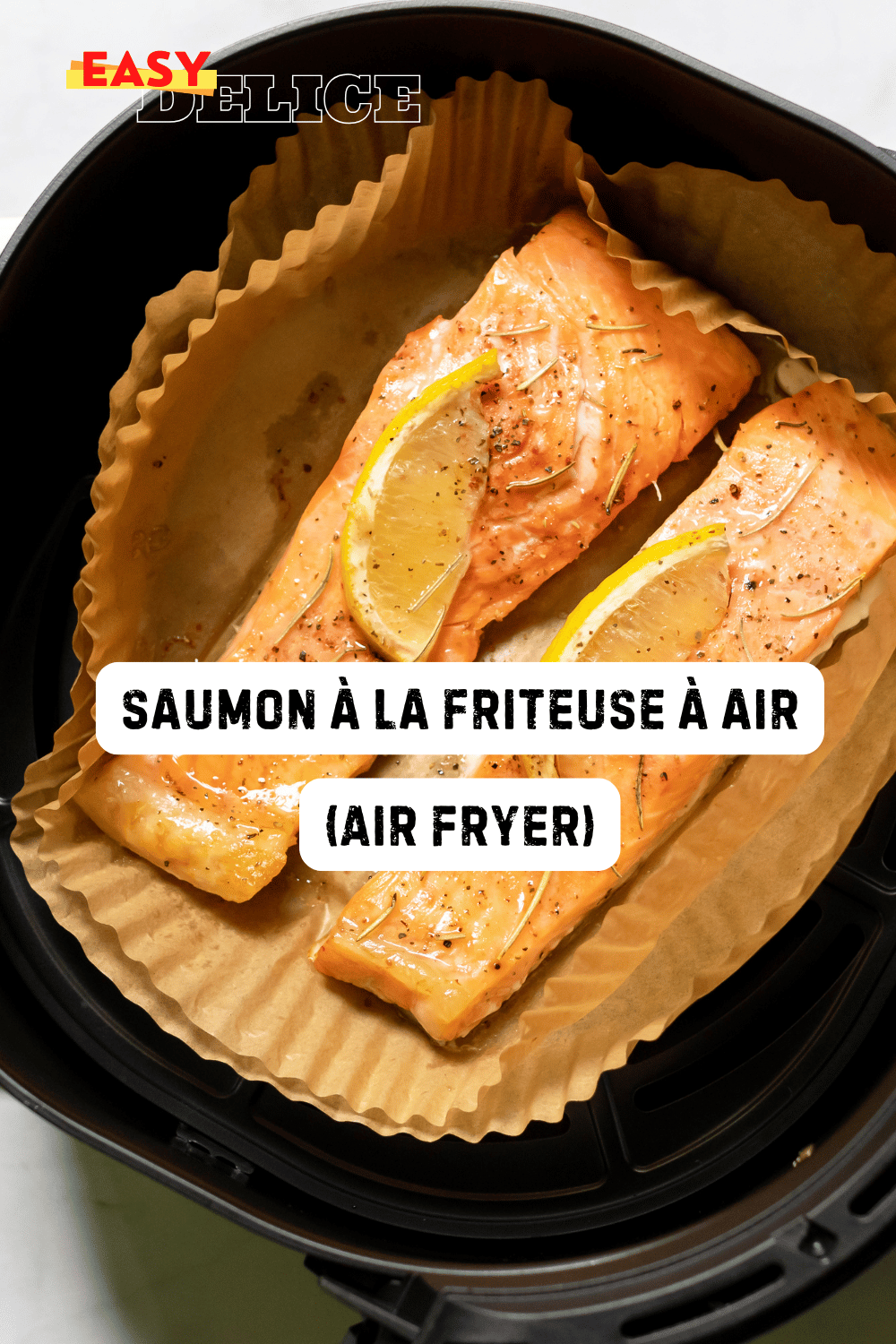 Recette de saumon à la friteuse à air