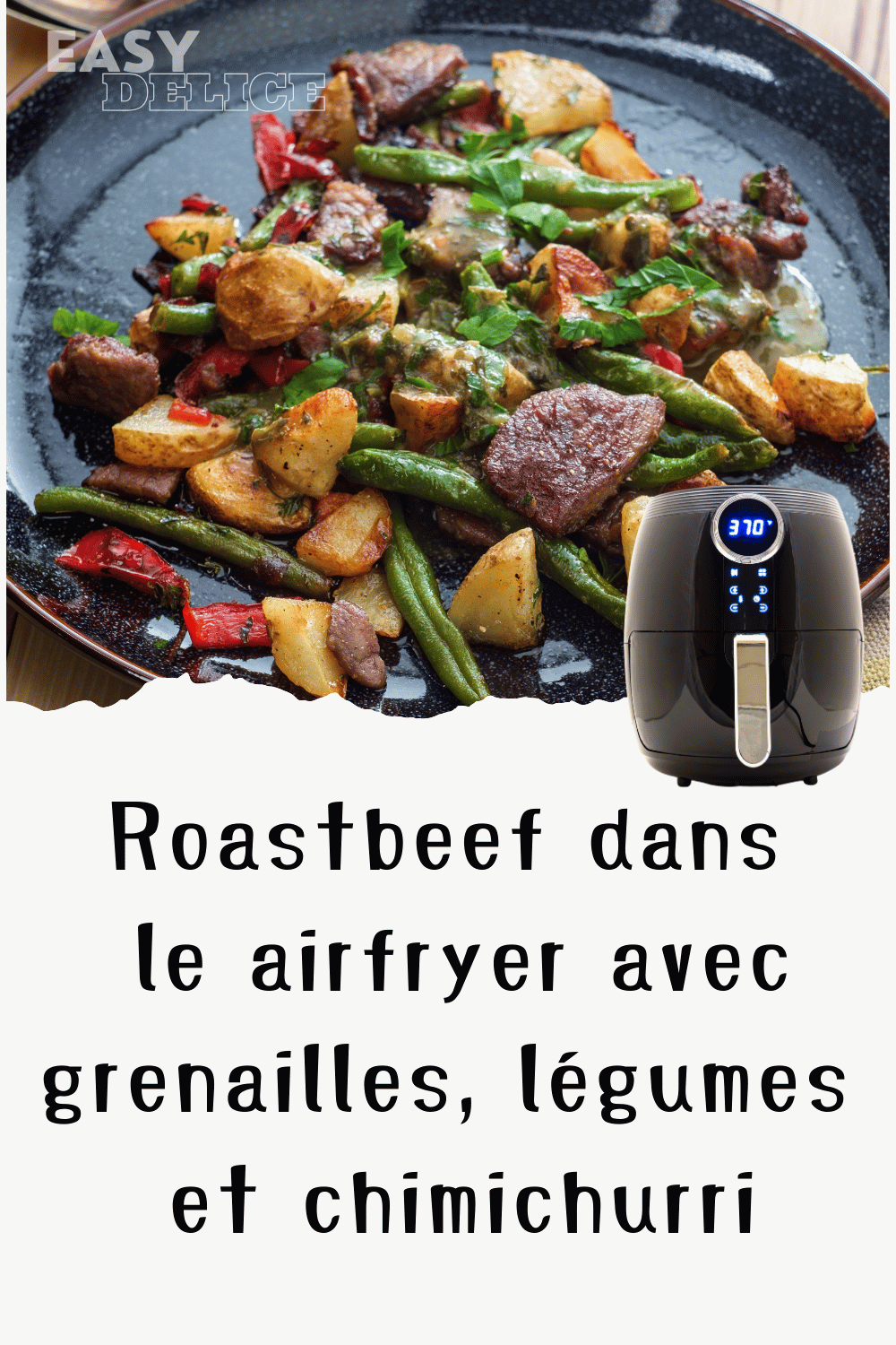 Roastbeef juteux avec légumes et sauce chimichurri, cuit à la perfection dans l’Air Fryer.