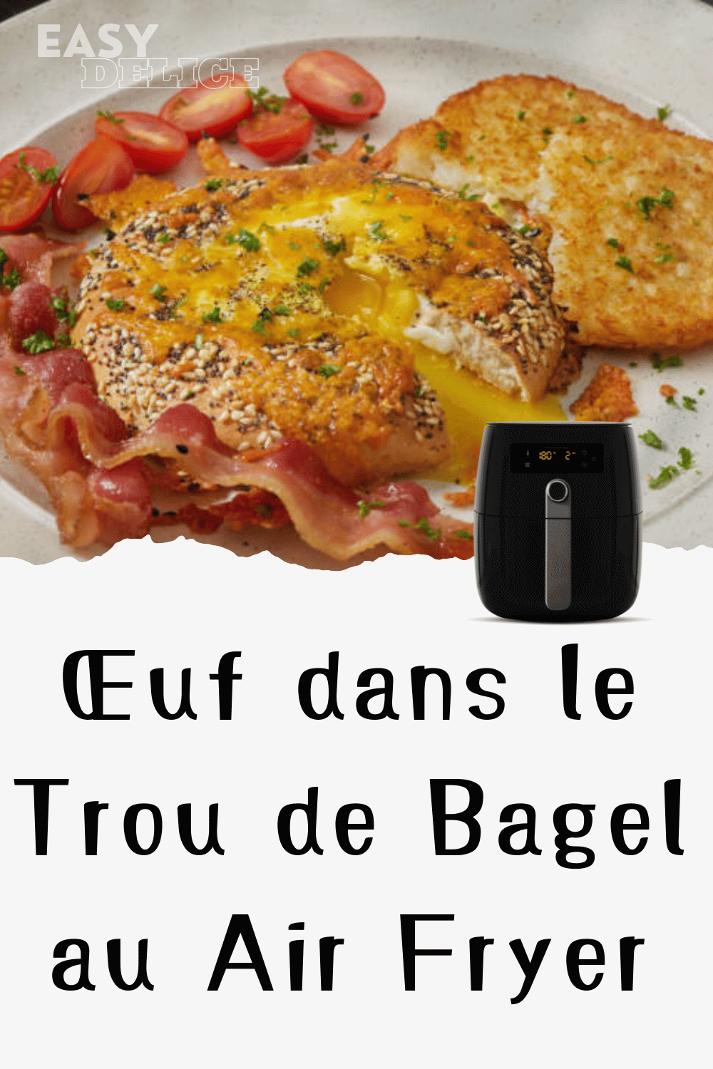 Œuf cuit dans un bagel garni de fromage, doré et croustillant grâce au Air Fryer.