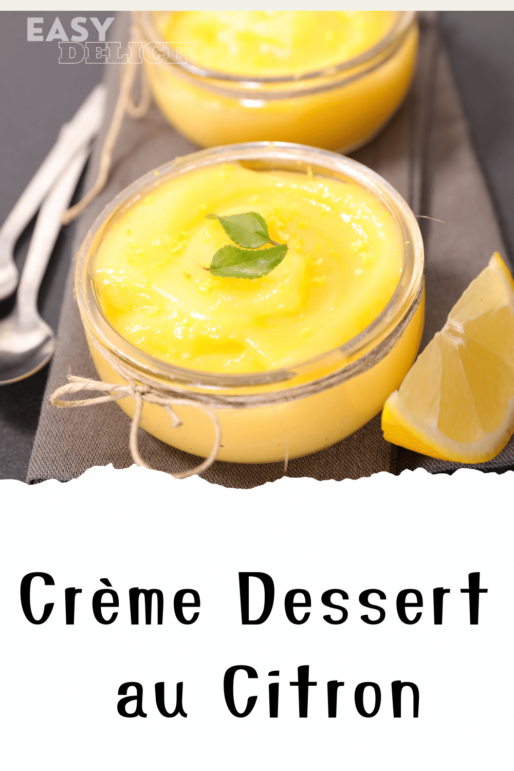 Préparez une crème dessert au citron maison, une douceur acidulée et crémeuse qui ravira vos papilles en toute simplicité.