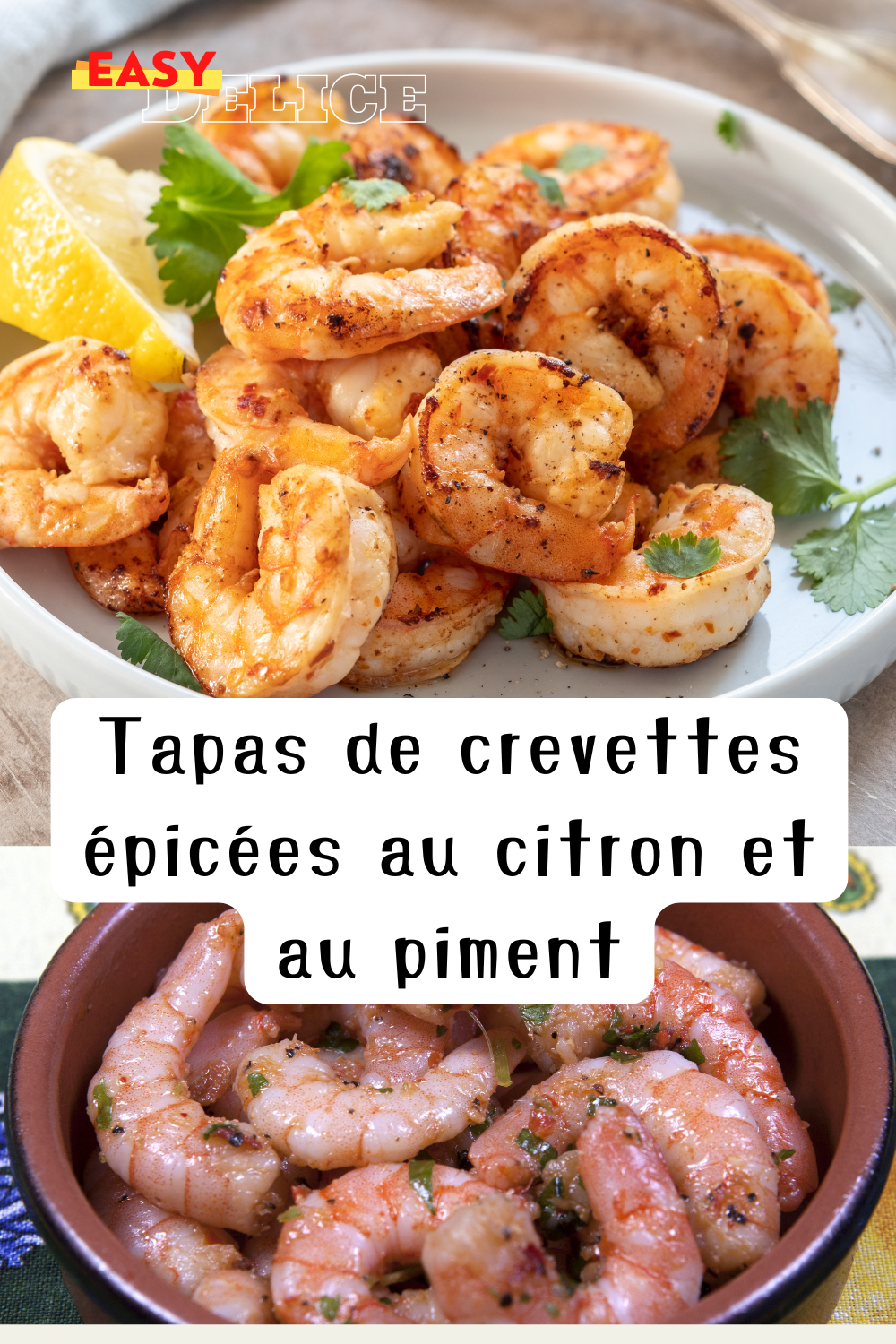 Tapas de crevettes citronnées au piment prêtes pour un apéritif festif.