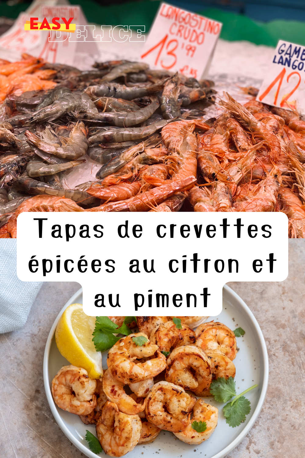 Tapas de crevettes citronnées au piment prêtes pour un apéritif festif.