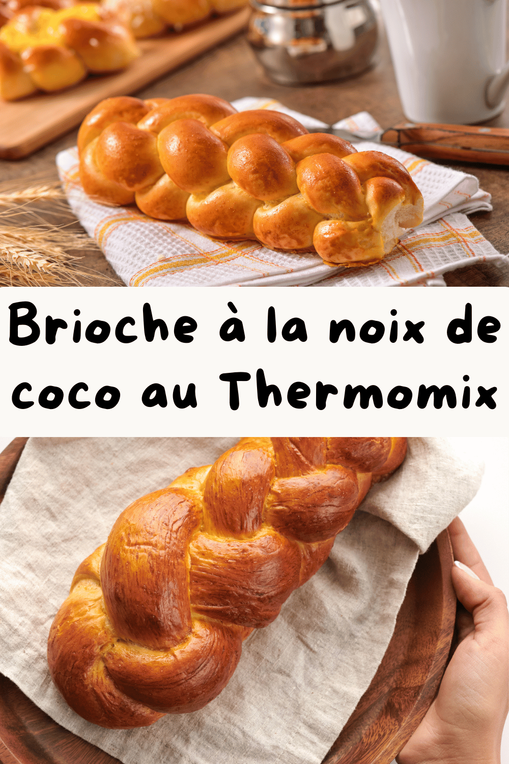 Brioche à la noix de coco Thermomix dorée et moelleuse sur une table élégante.