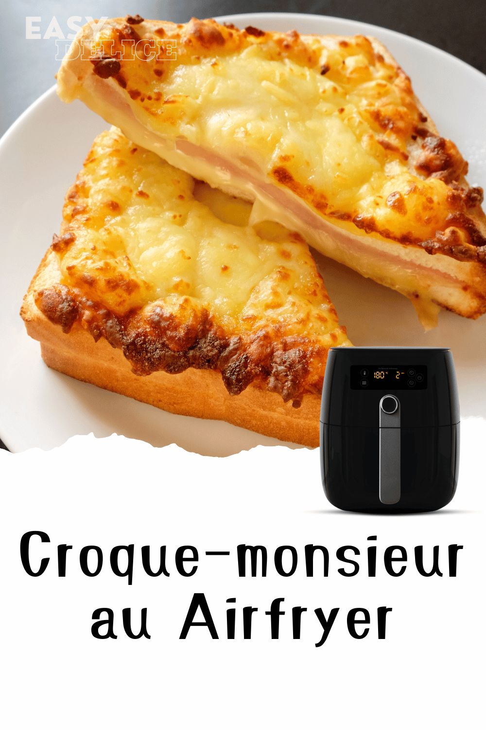 Croque-monsieur doré et croustillant prêt à déguster, sorti du Airfryer.