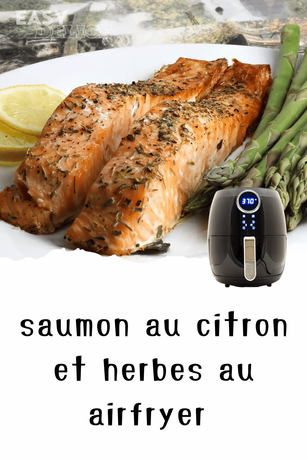 Plat de saumon au citron et herbes préparé dans un airfryer, servi sur une assiette élégante.